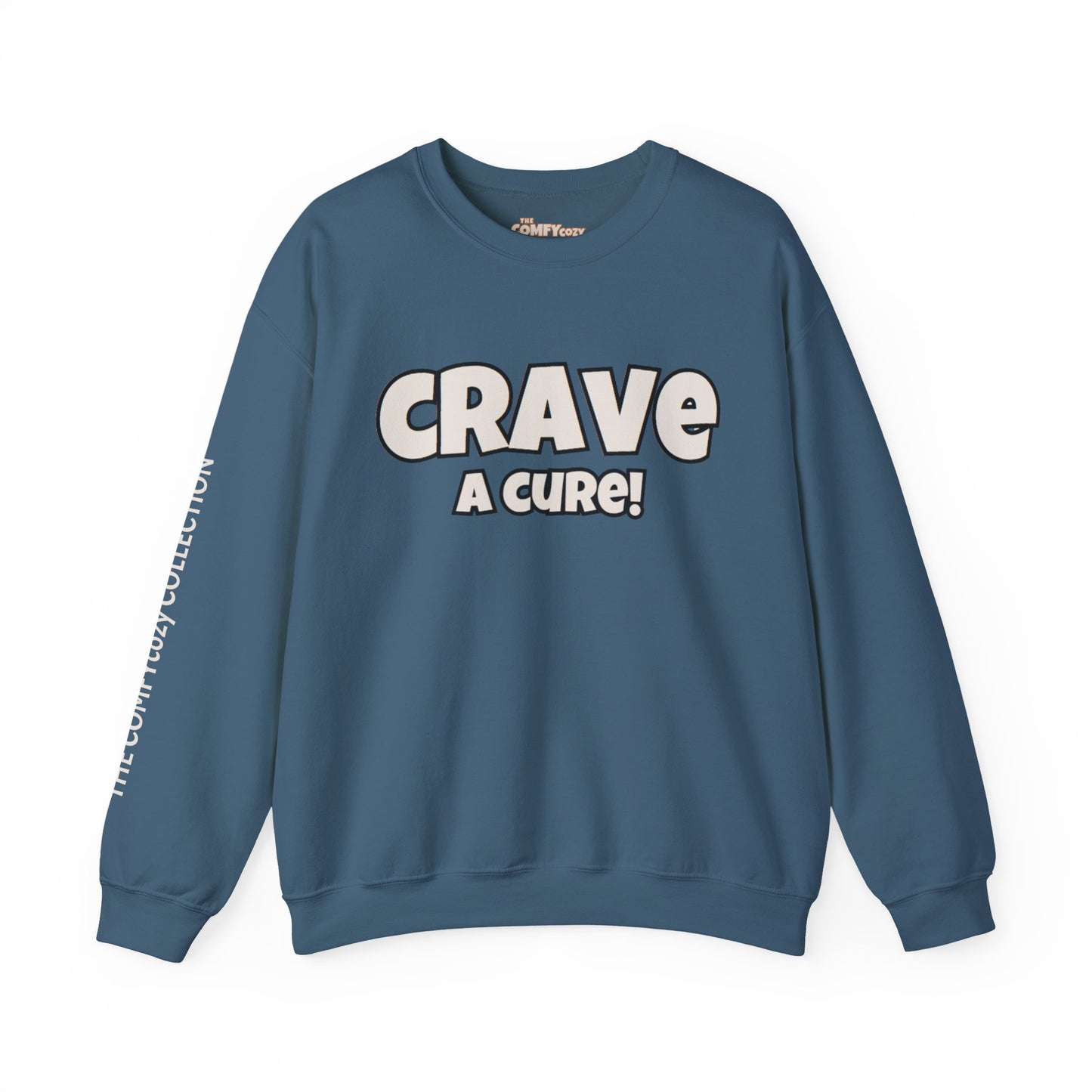 CRAVE A CURE! Cozy Sweatshirt