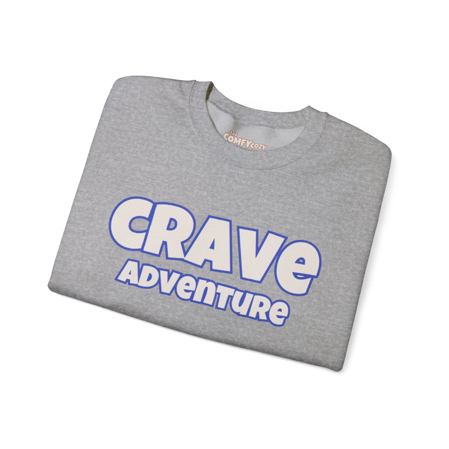CRAVE ADVENTURE Cozy Sweatshirt