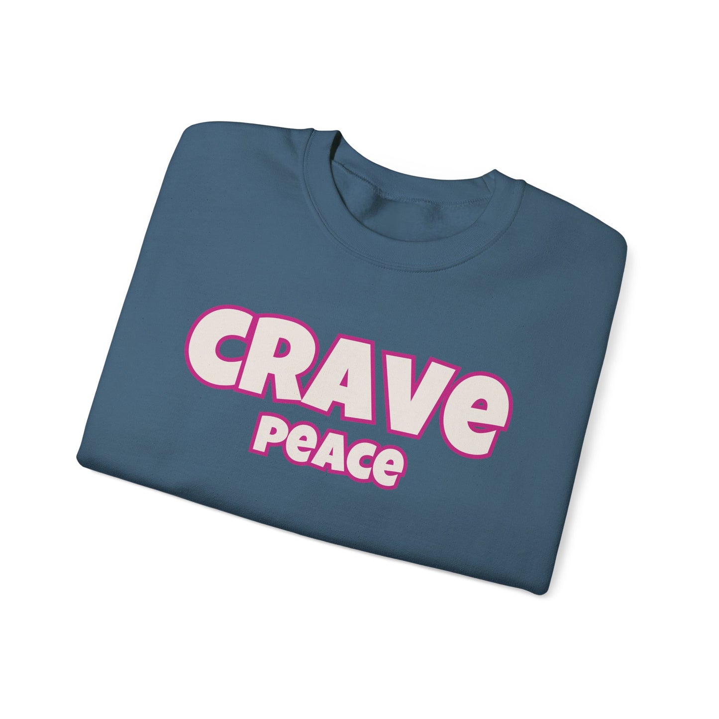 CRAVE PEACE Cozy Sweatshirt