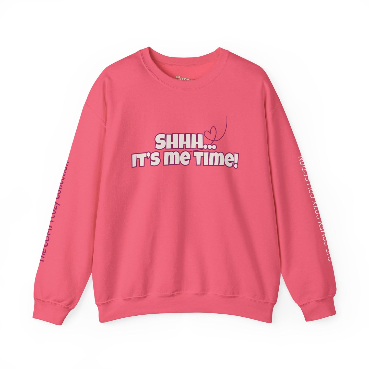 Shhh It's Me Time COMFYcozy crewneck sweatshirt