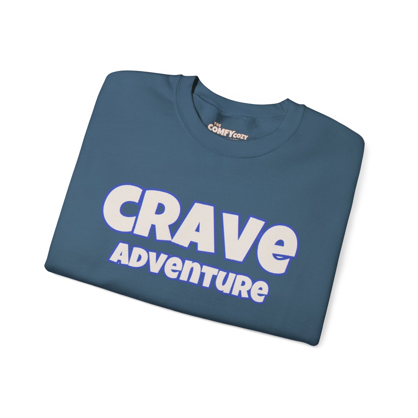 CRAVE ADVENTURE Cozy Sweatshirt