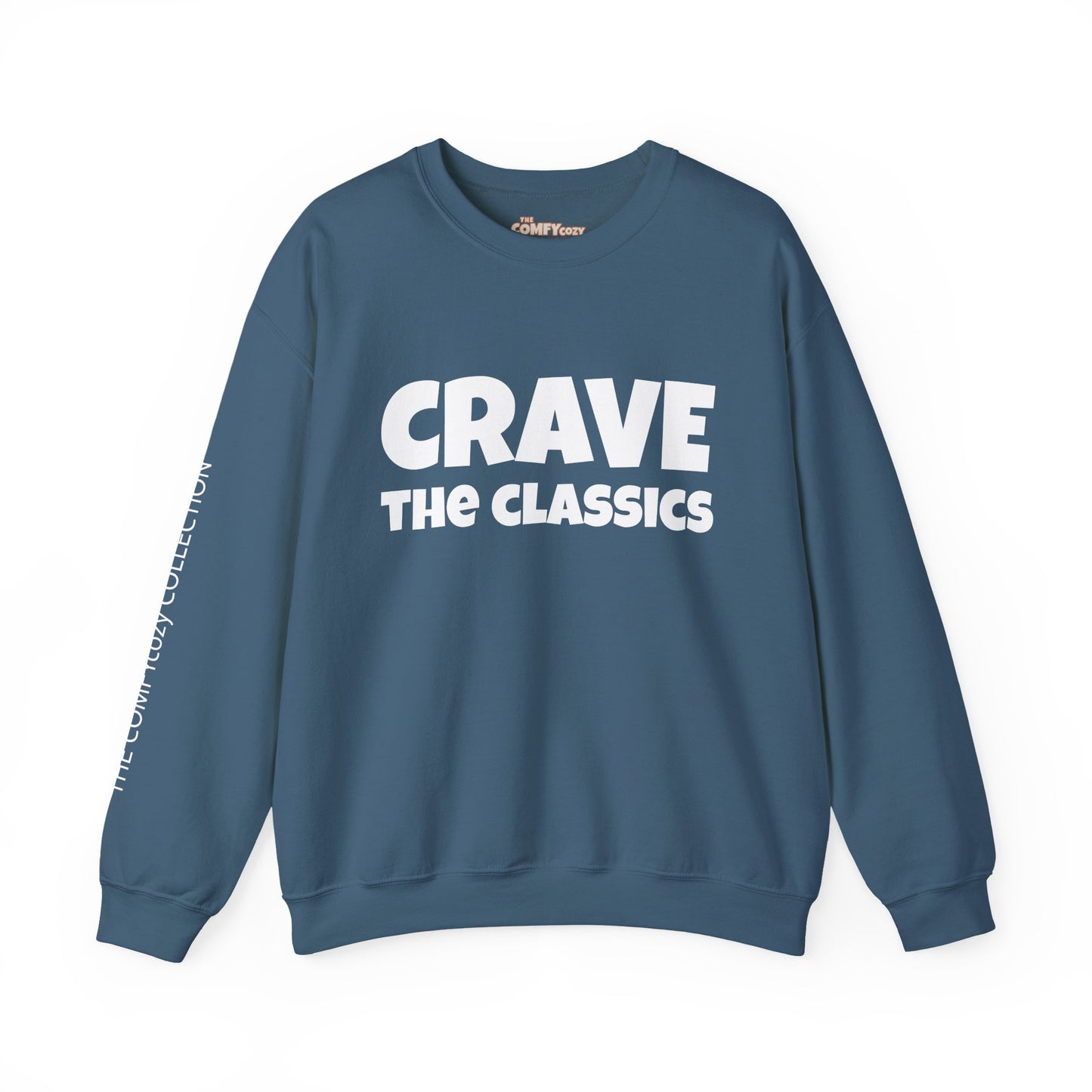 CRAVE THE CLASSICS COMFYcozy Sweatshirt