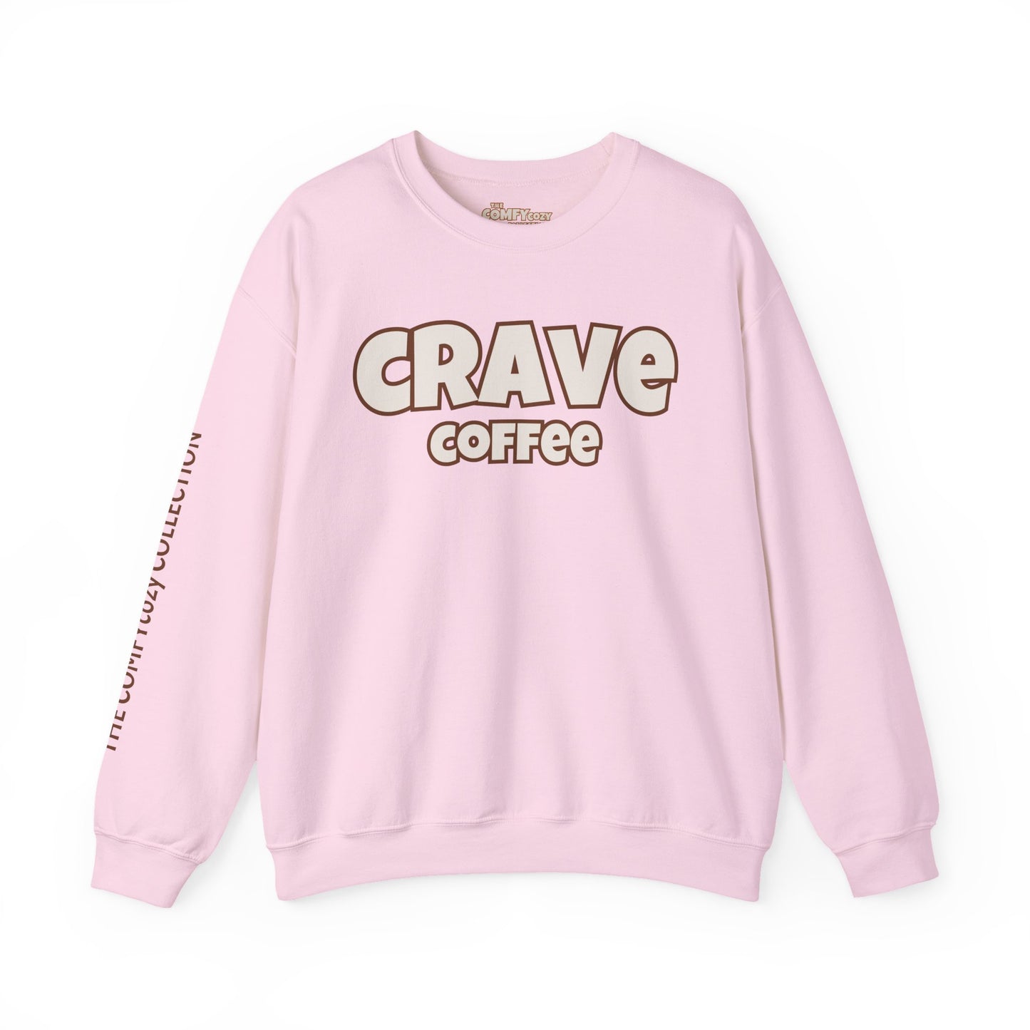 CRAVE COFFEE Cozy Sweatshirt Smooth