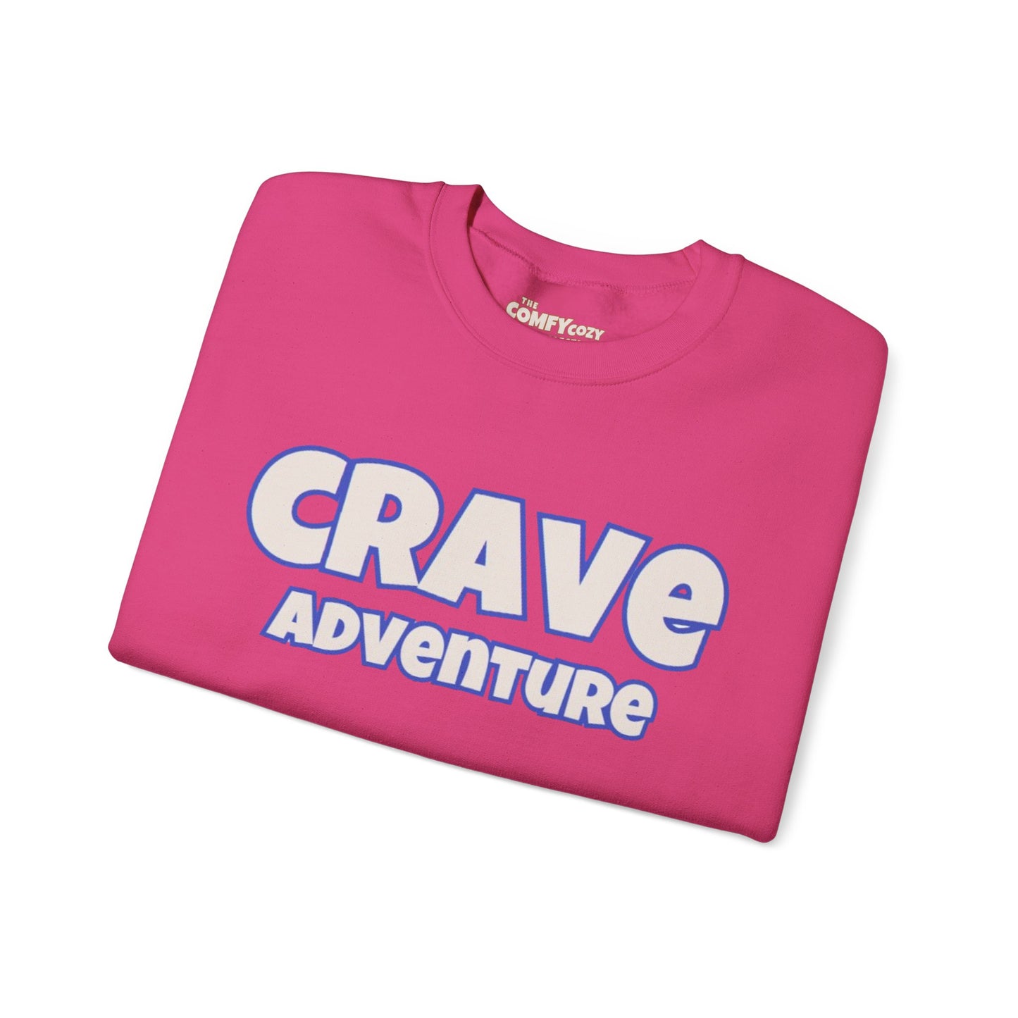 CRAVE ADVENTURE Cozy Sweatshirt