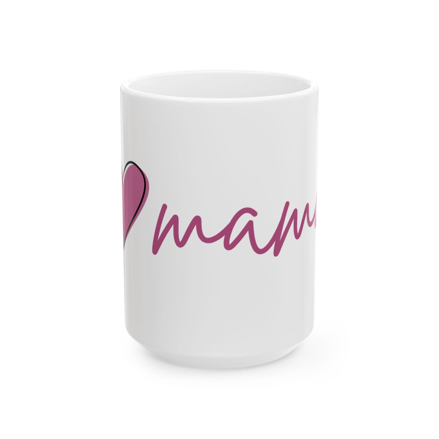 Mama Heart Coffee Mug (15oz)