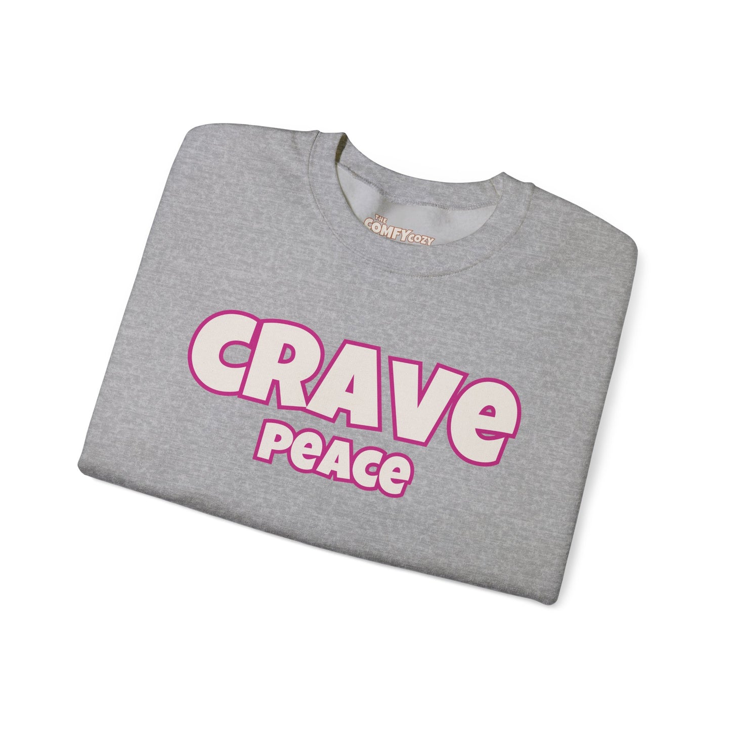 CRAVE PEACE Cozy Sweatshirt