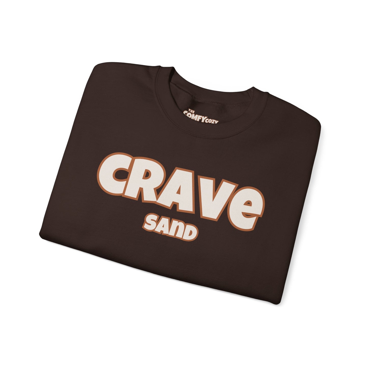 CRAVE SAND Cozy Sweatshirt