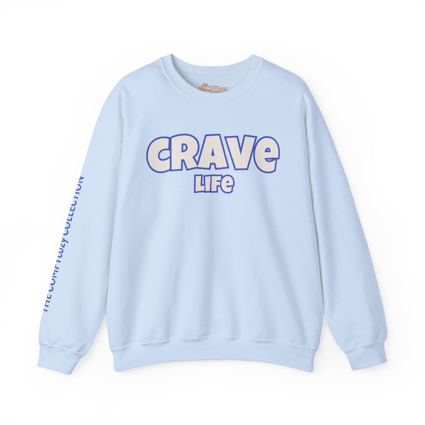 CRAVE LIFE Cozy Sweatshirt
