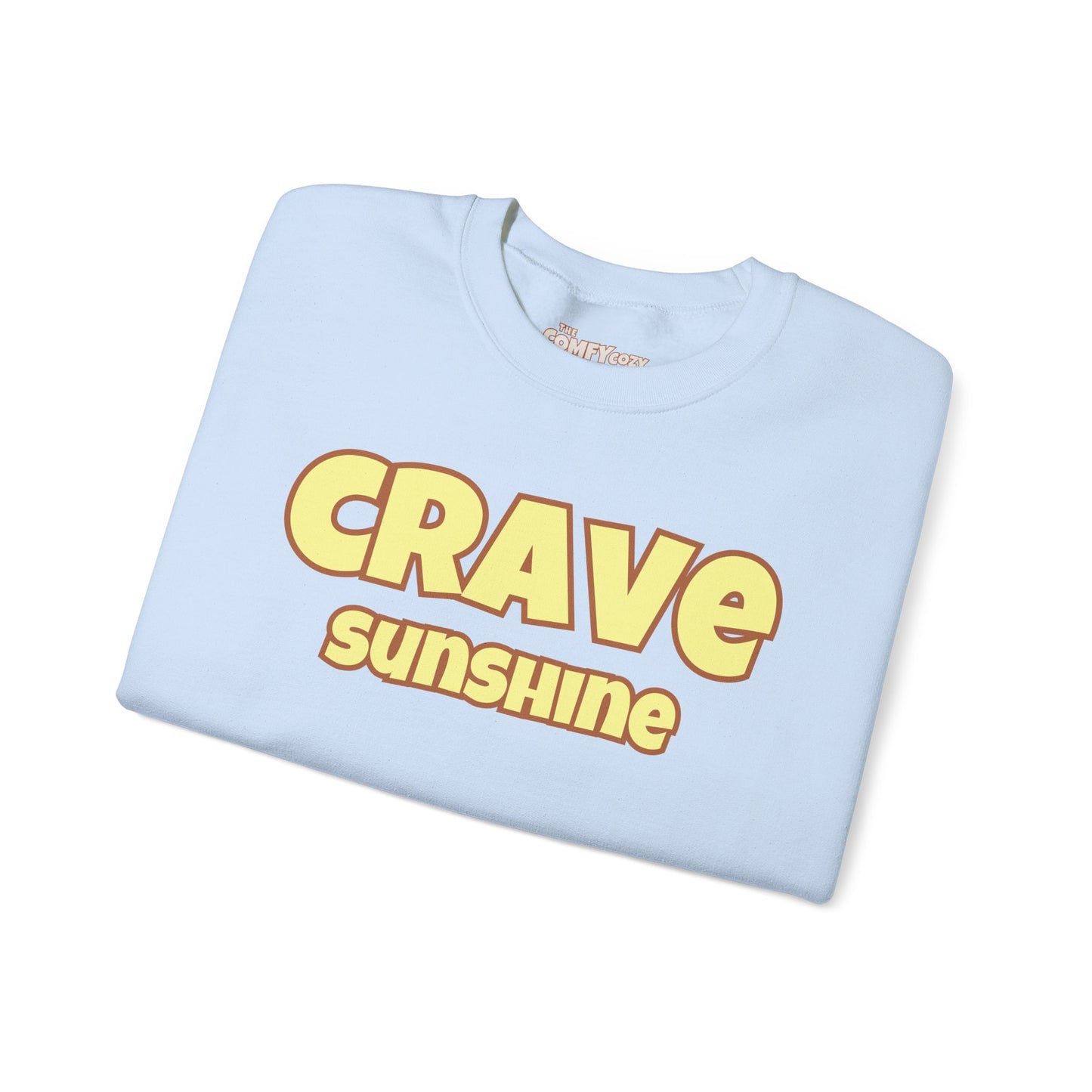 CRAVE SUNSHINE Cozy Sweatshirt