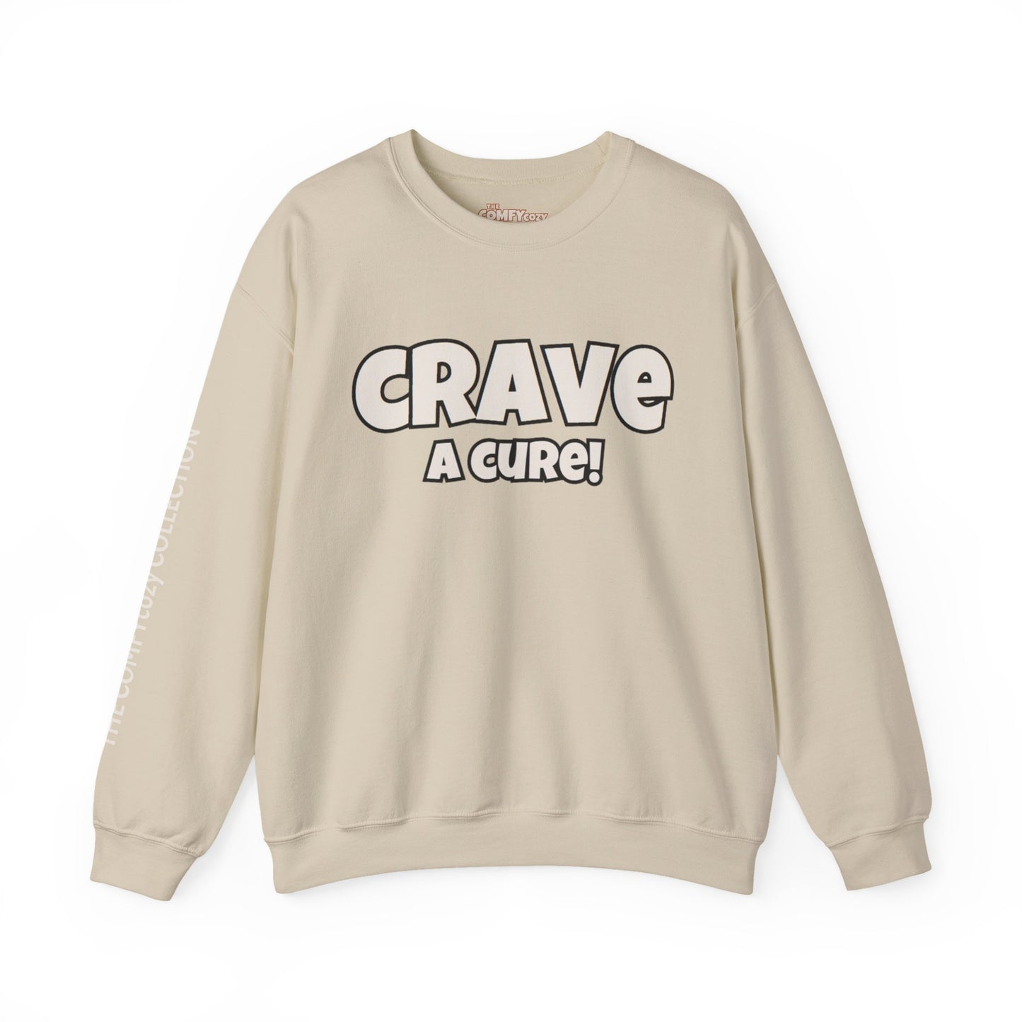 CRAVE A CURE! Cozy Sweatshirt