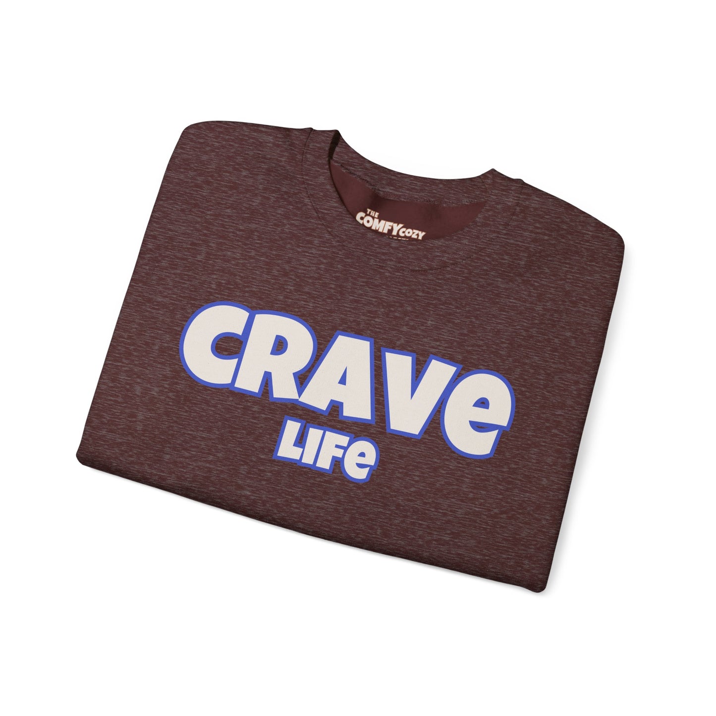 CRAVE LIFE Cozy Sweatshirt