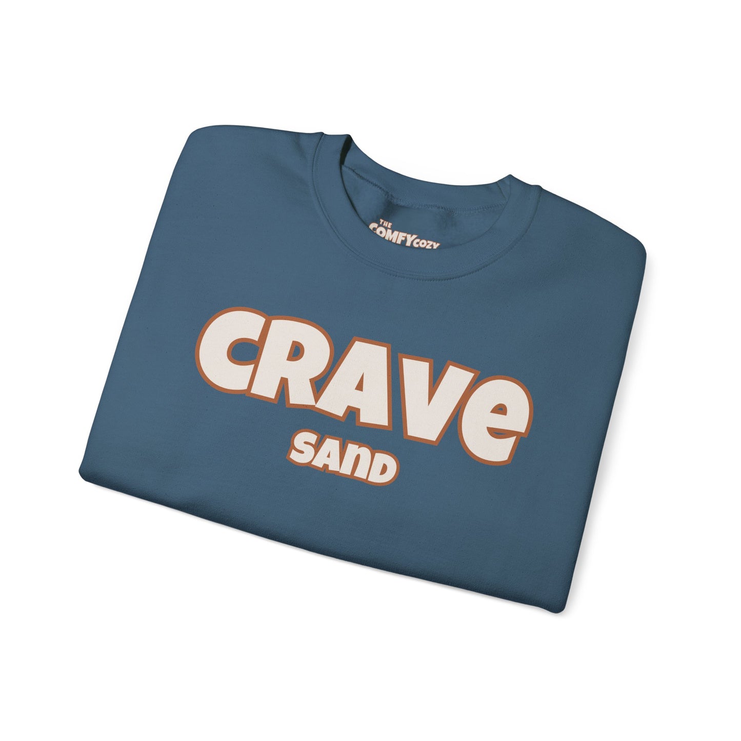 CRAVE SAND Cozy Sweatshirt