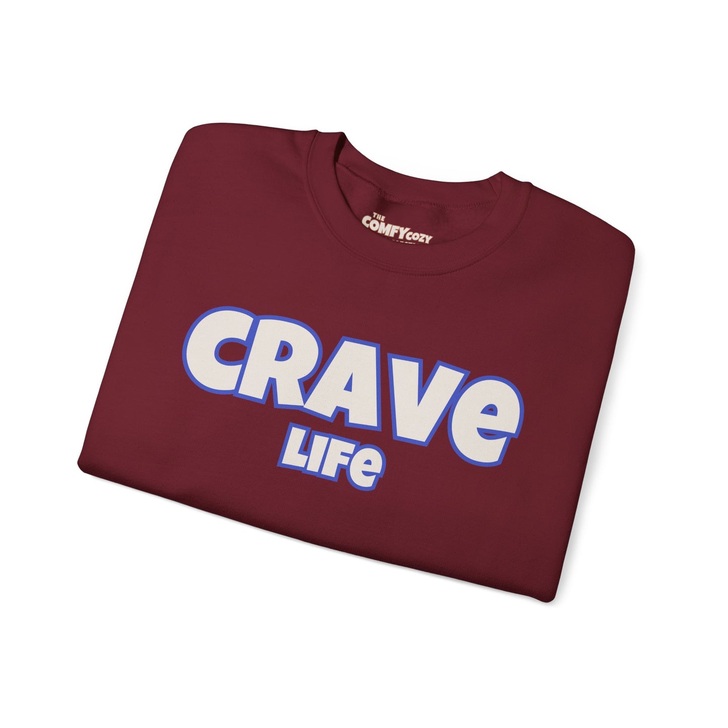 CRAVE LIFE Cozy Sweatshirt