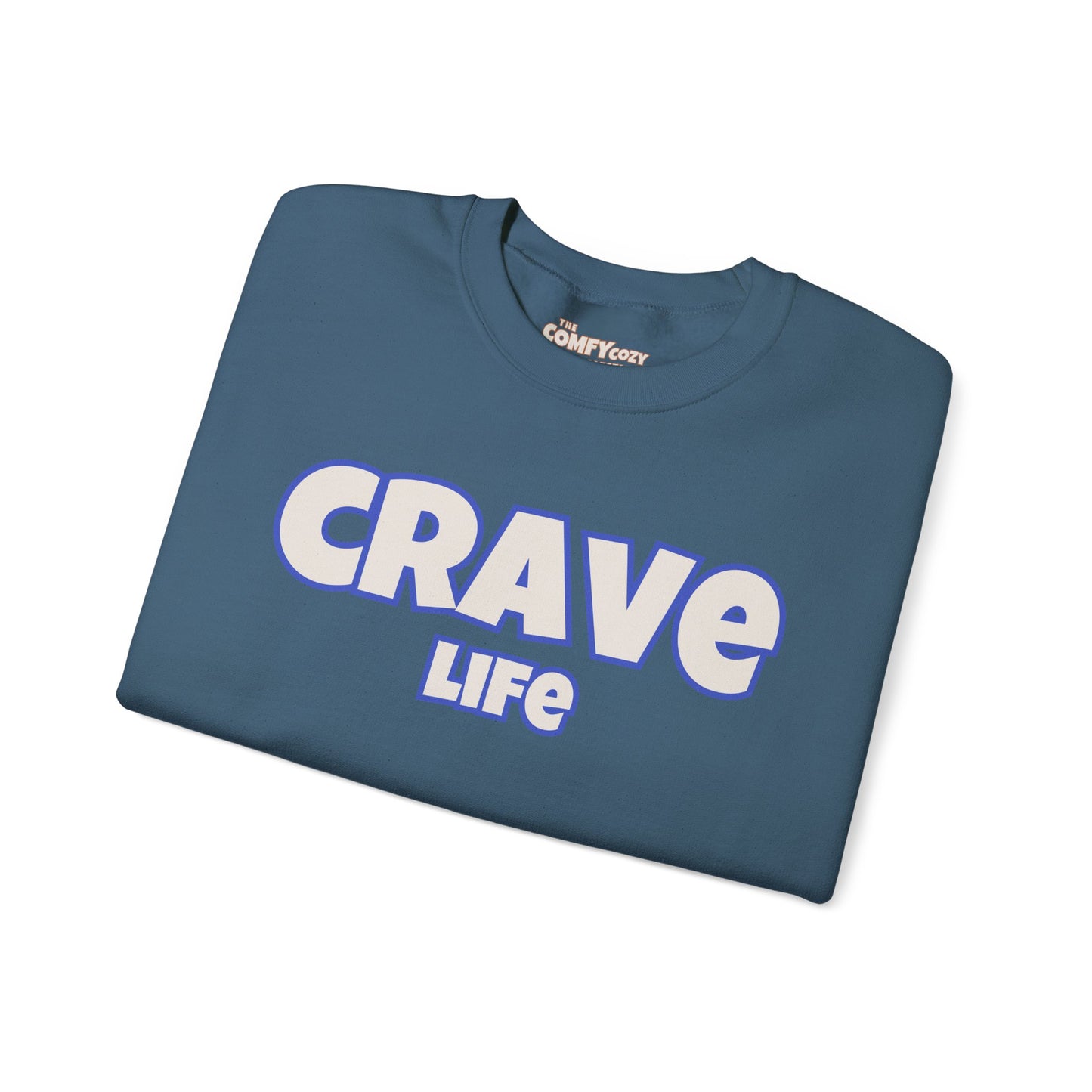 CRAVE LIFE Cozy Sweatshirt