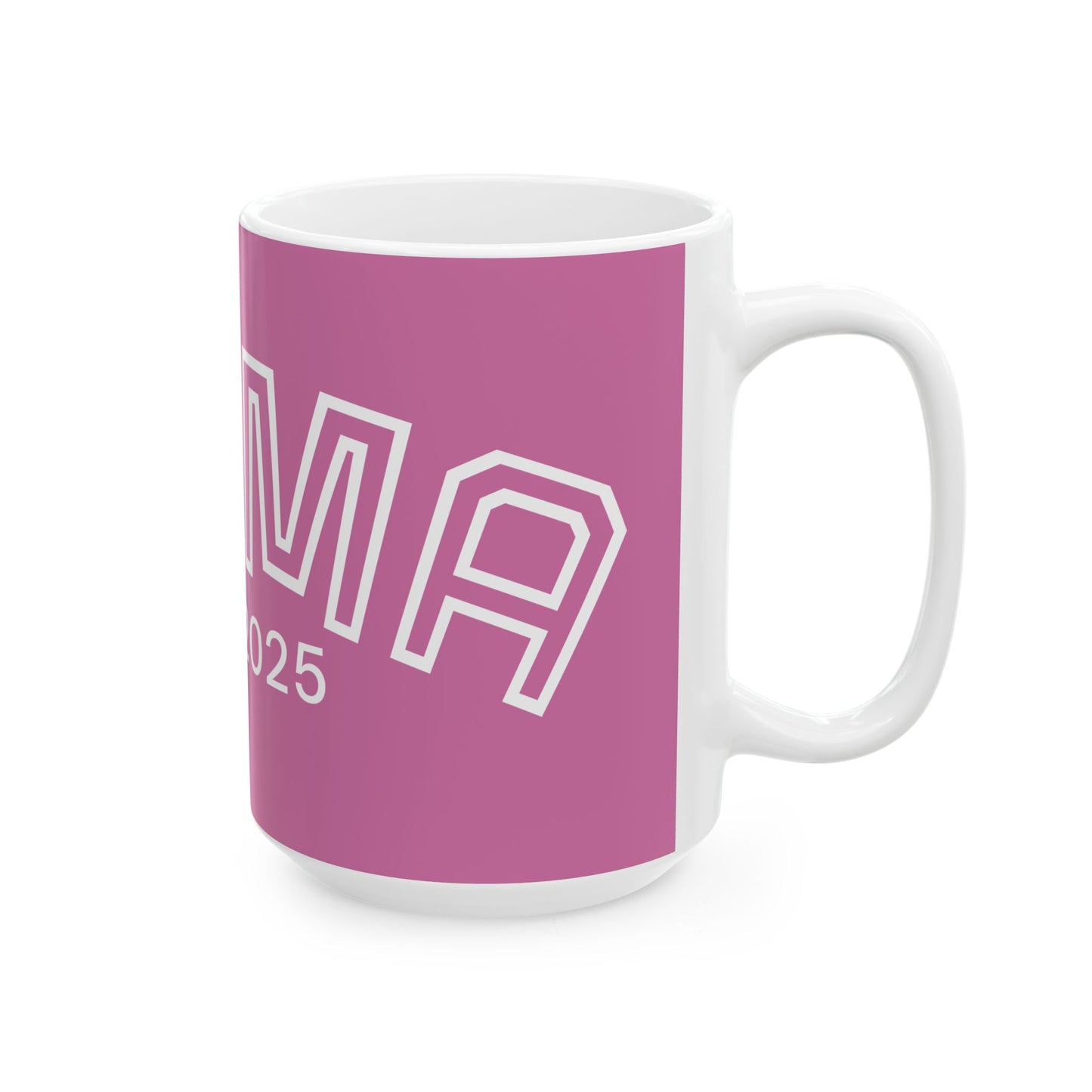 2025 MAMA Est 2025 COMFYcozy Coffee Mug (15oz)