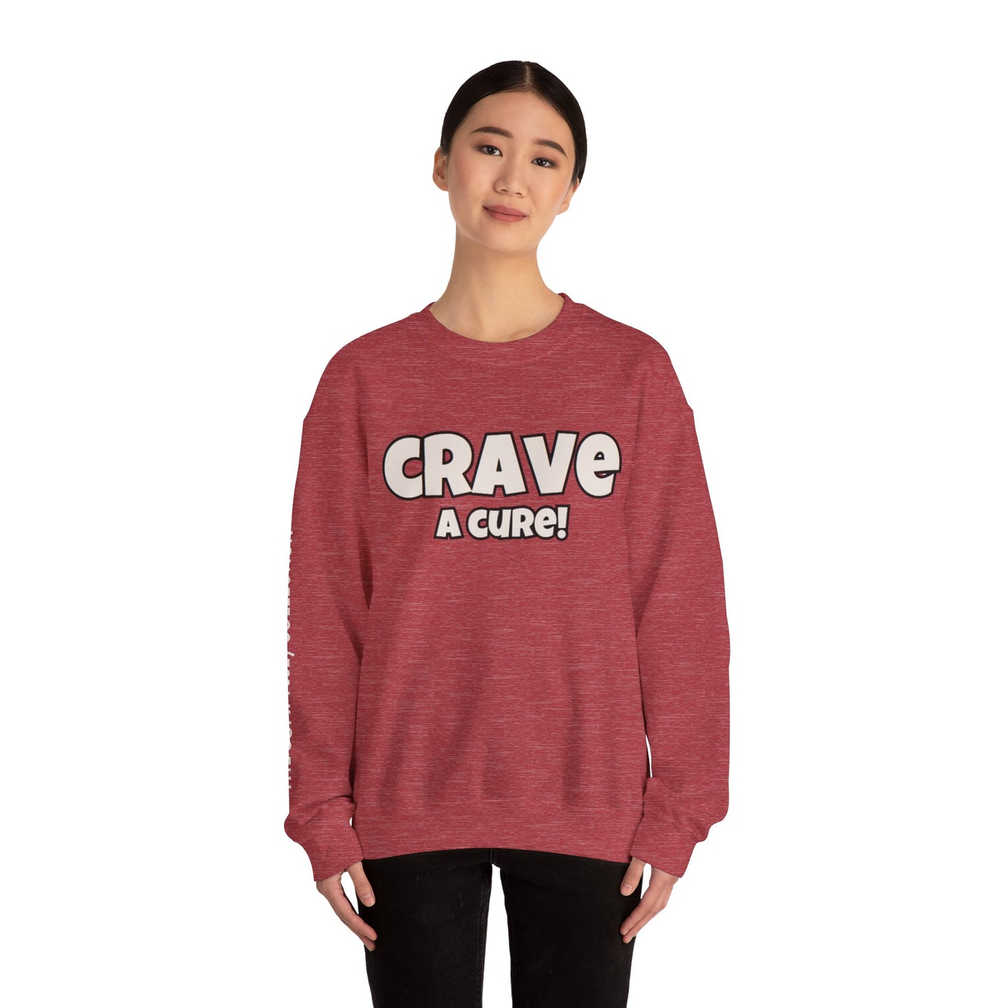 CRAVE A CURE! Cozy Sweatshirt