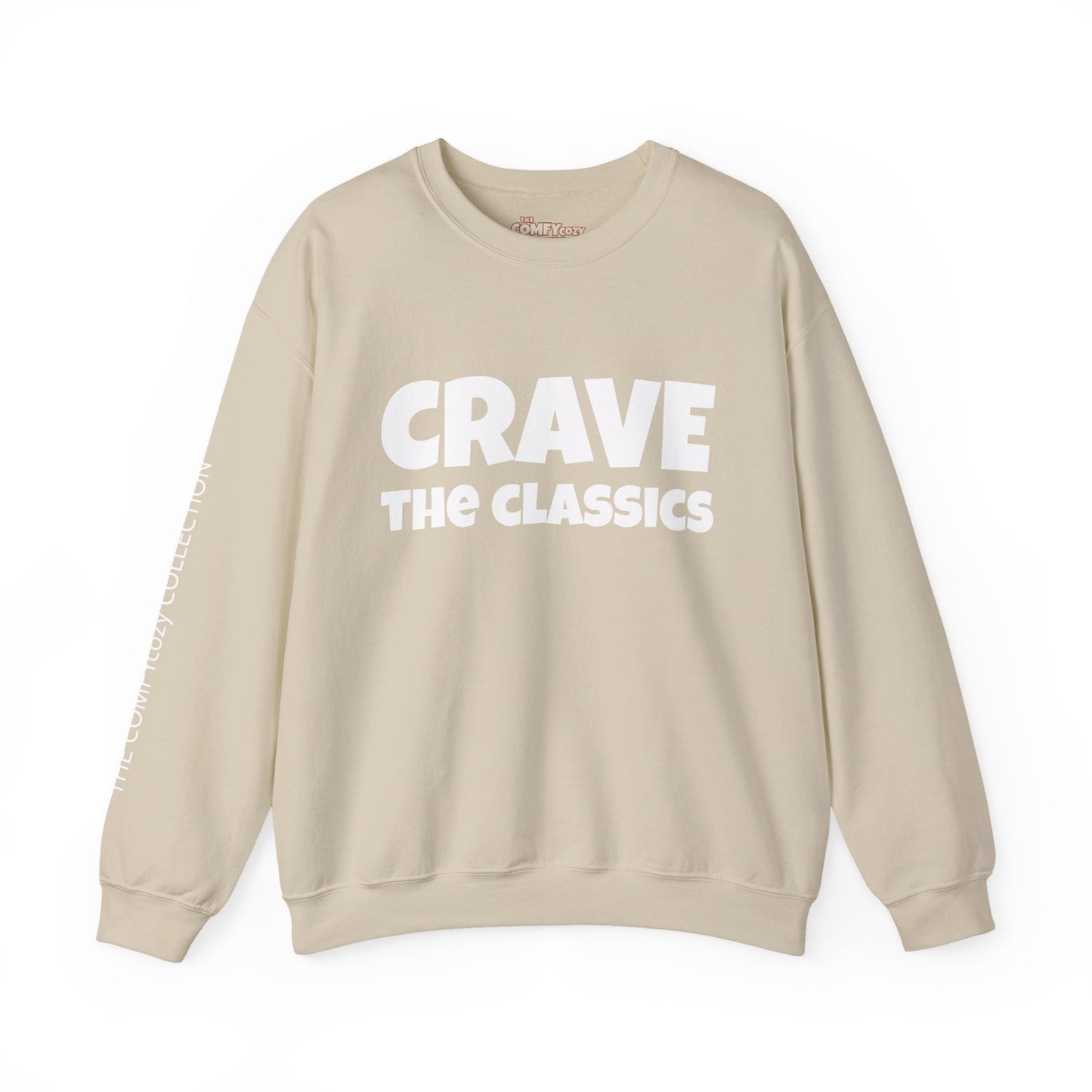 CRAVE THE CLASSICS COMFYcozy Sweatshirt