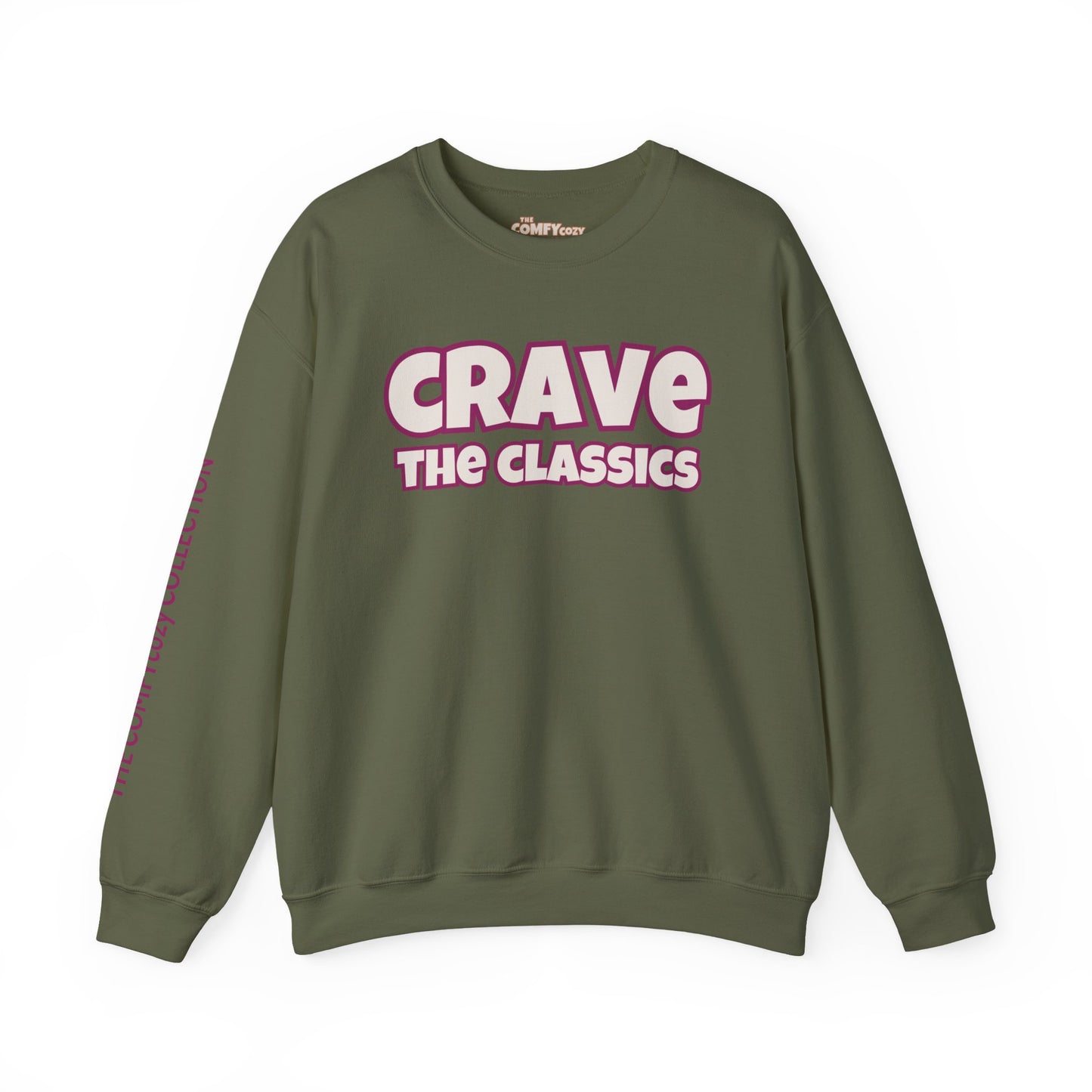 CRAVE THE CLASSICS COMFYcozy Sweatshirt