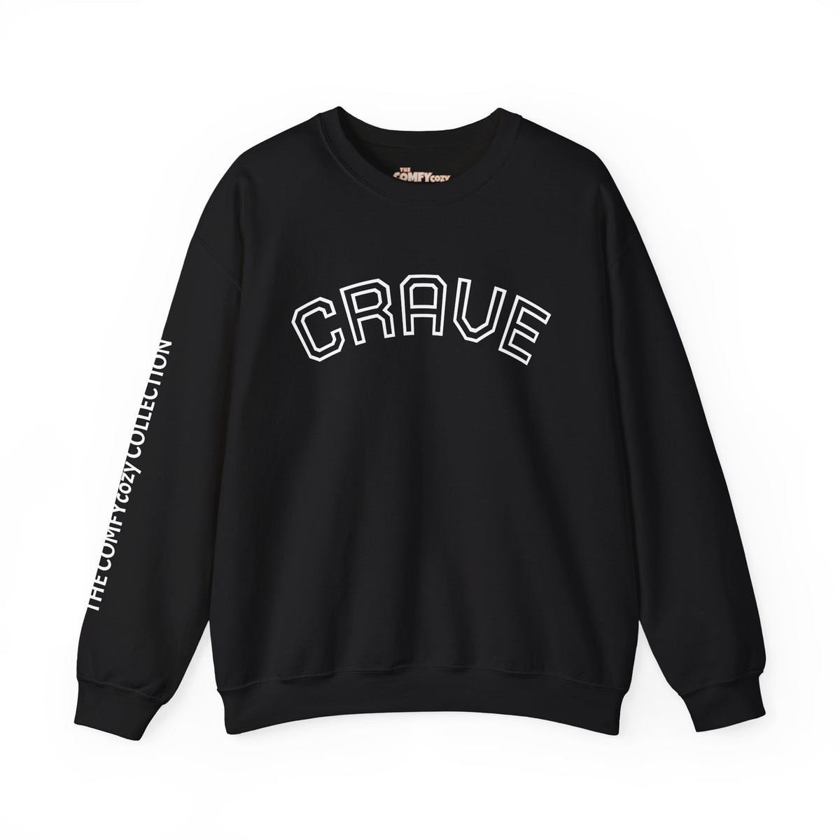 CRAVE COMFYcozy Sweatshirt