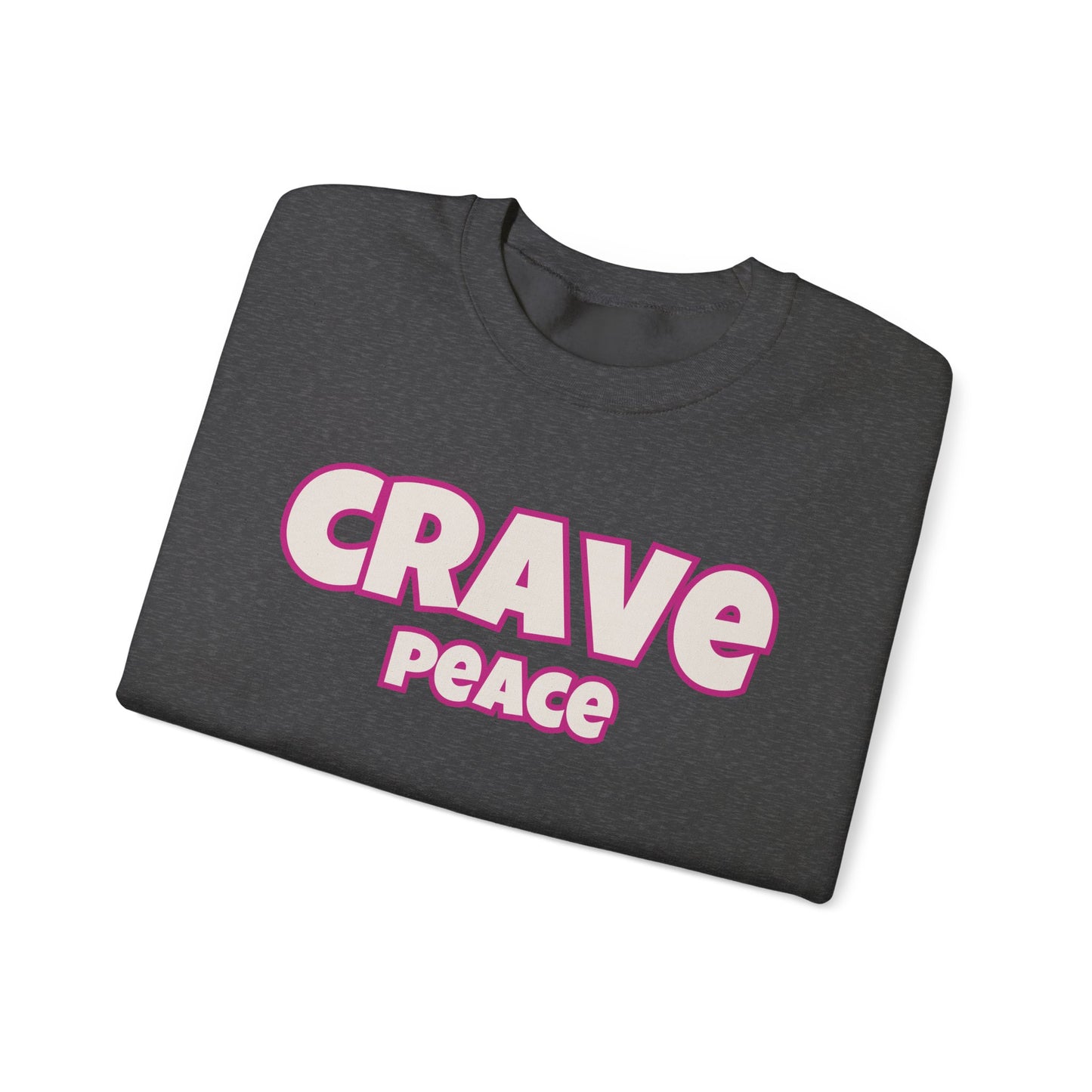 CRAVE PEACE Cozy Sweatshirt