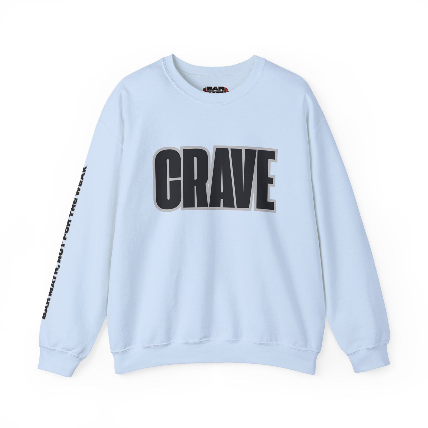 Copy of CRAVE IRON, BAR MATH Crewneck Sweatshirt