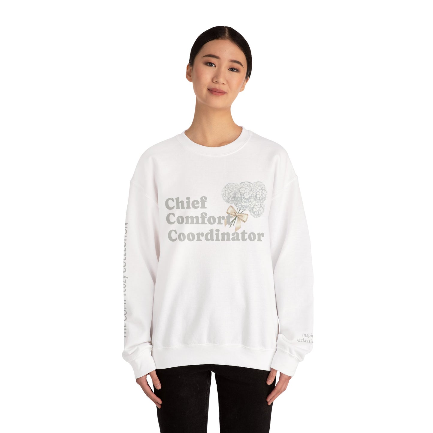 Chief Comfort Coordinator COMFYcozy Sweatshirt Inspired by @ClassicCarolyn