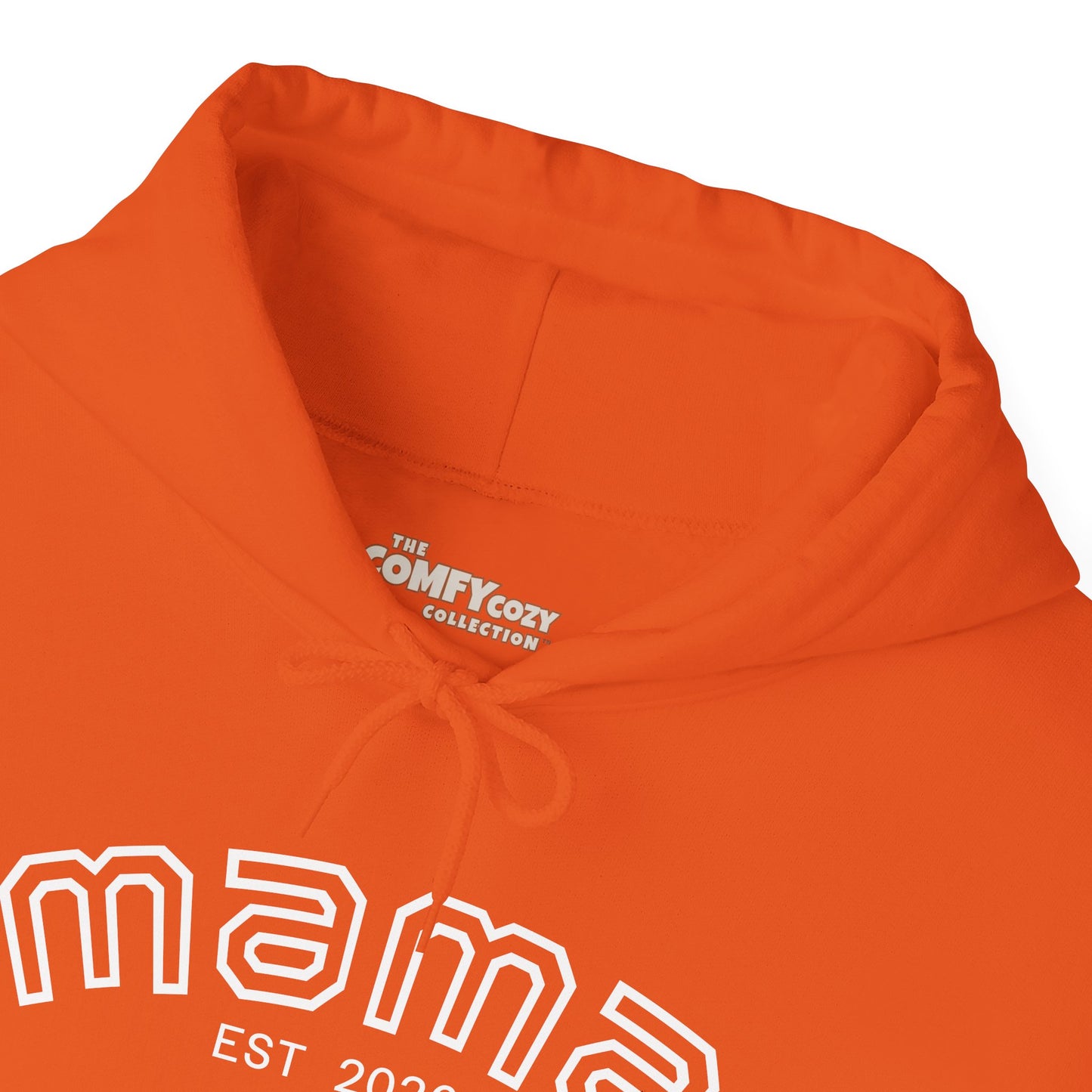 2026 MAMA  Est 2026 COMFYcozy Heavy Blend™ Hooded Sweatshirt