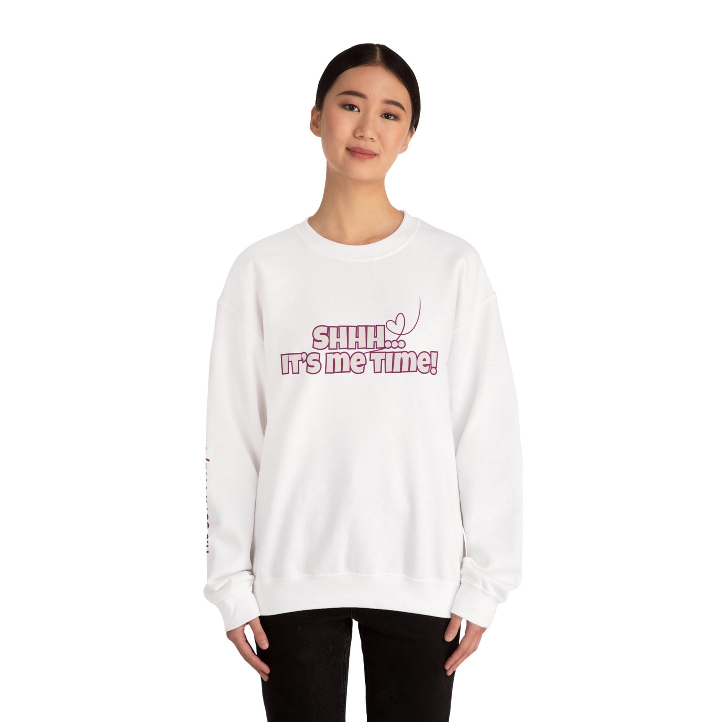 Shhh It's Me Time COMFYcozy crewneck sweatshirt