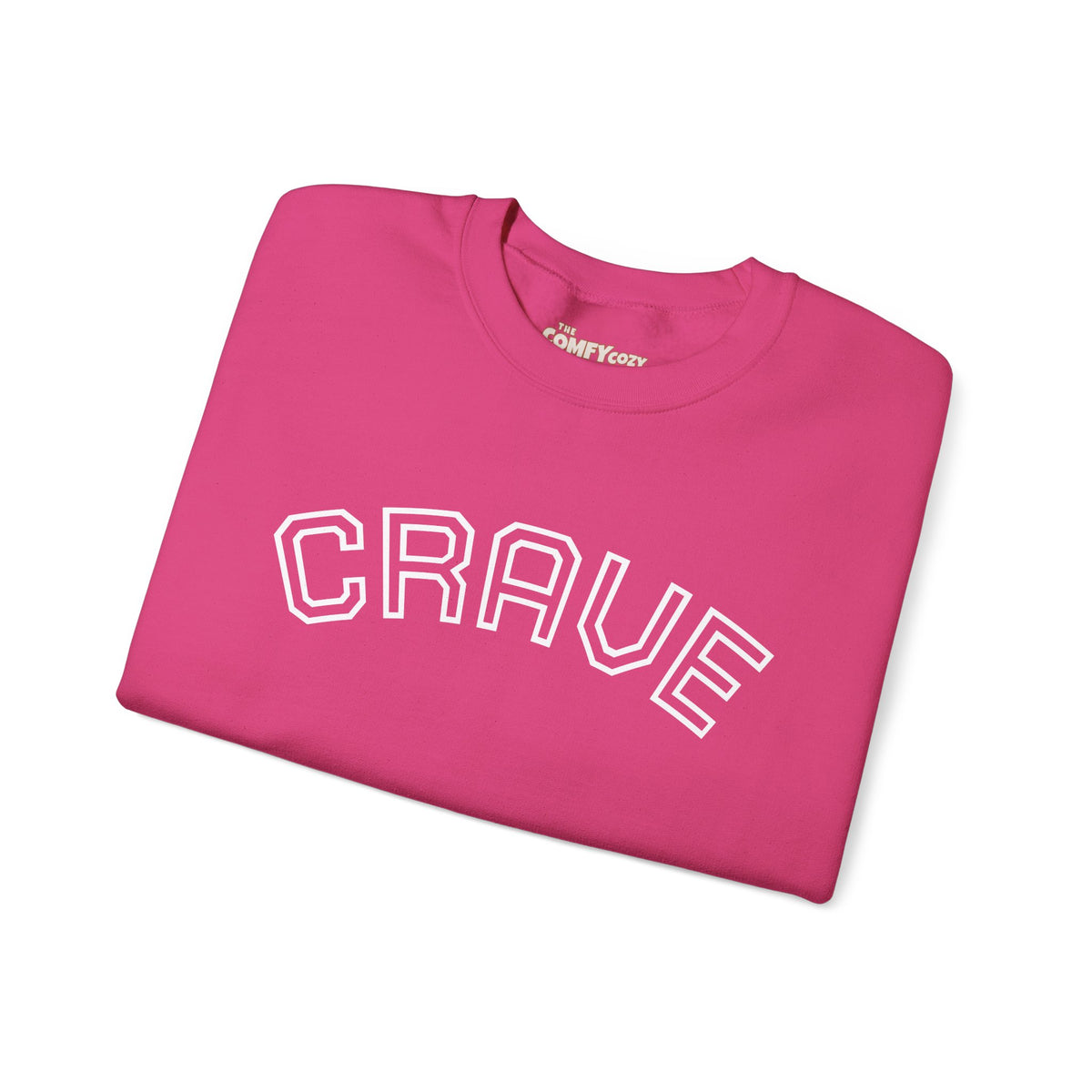 CRAVE COMFYcozy Sweatshirt