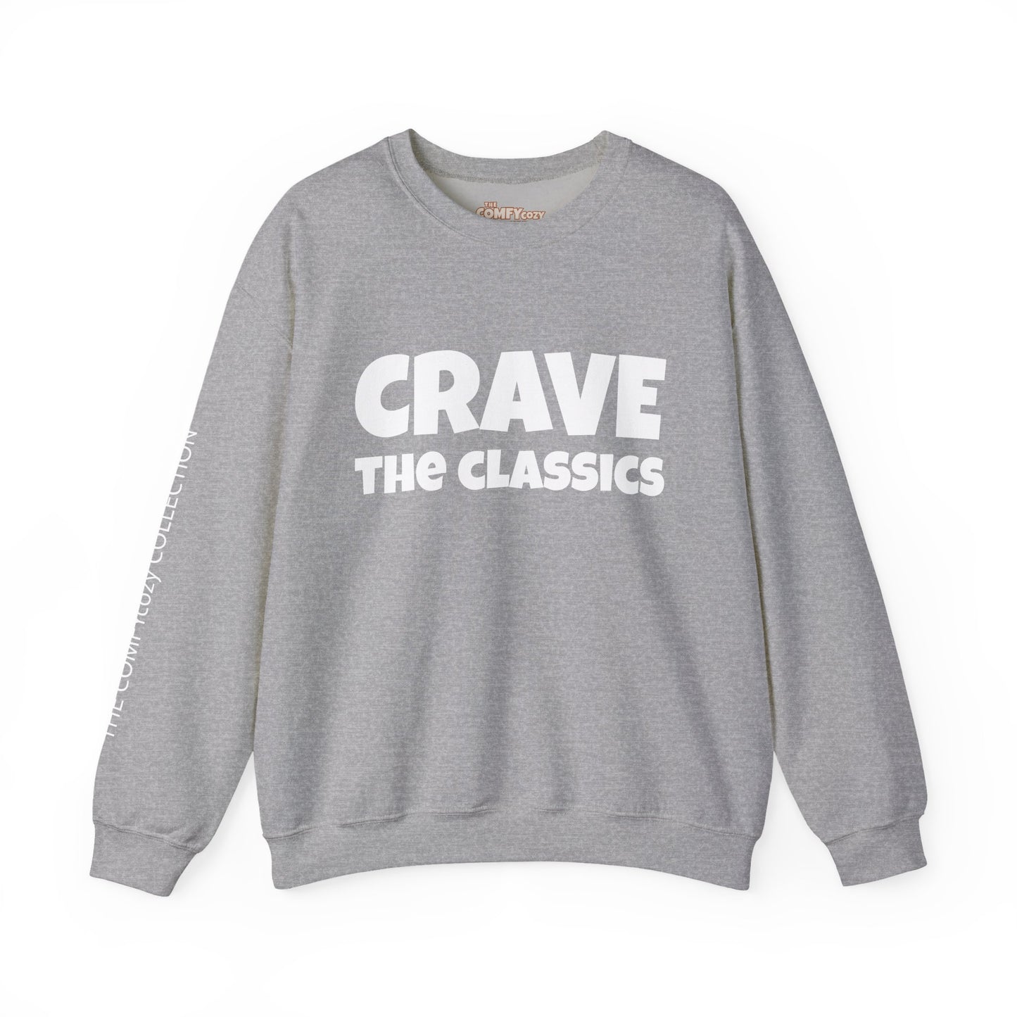 CRAVE THE CLASSICS COMFYcozy Sweatshirt