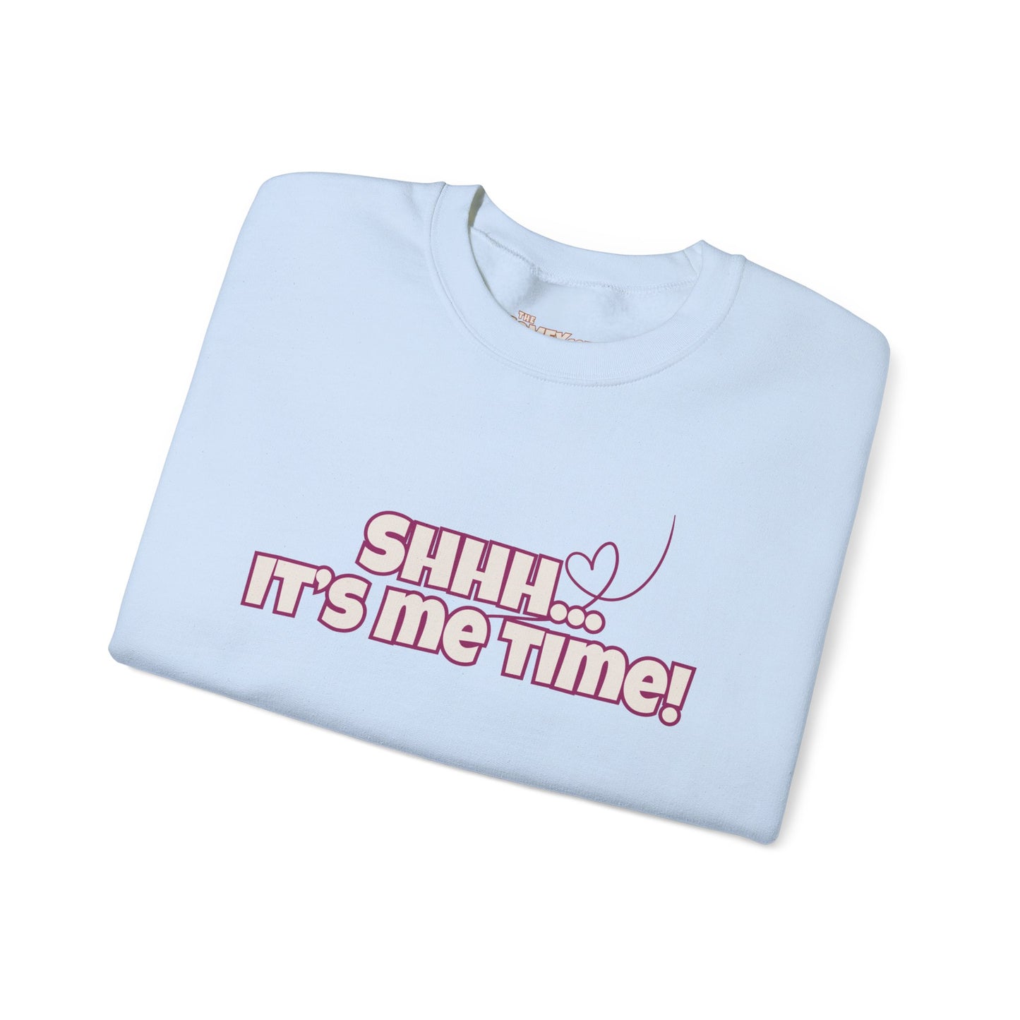 Shhh It's Me Time COMFYcozy crewneck sweatshirt