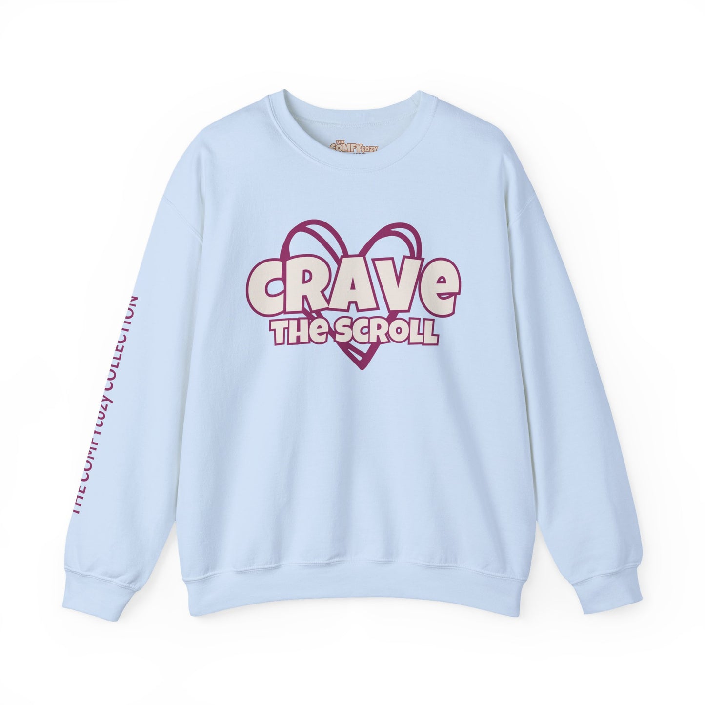 CRAVE THE SCROLL COMFYcozy Sweatshirt