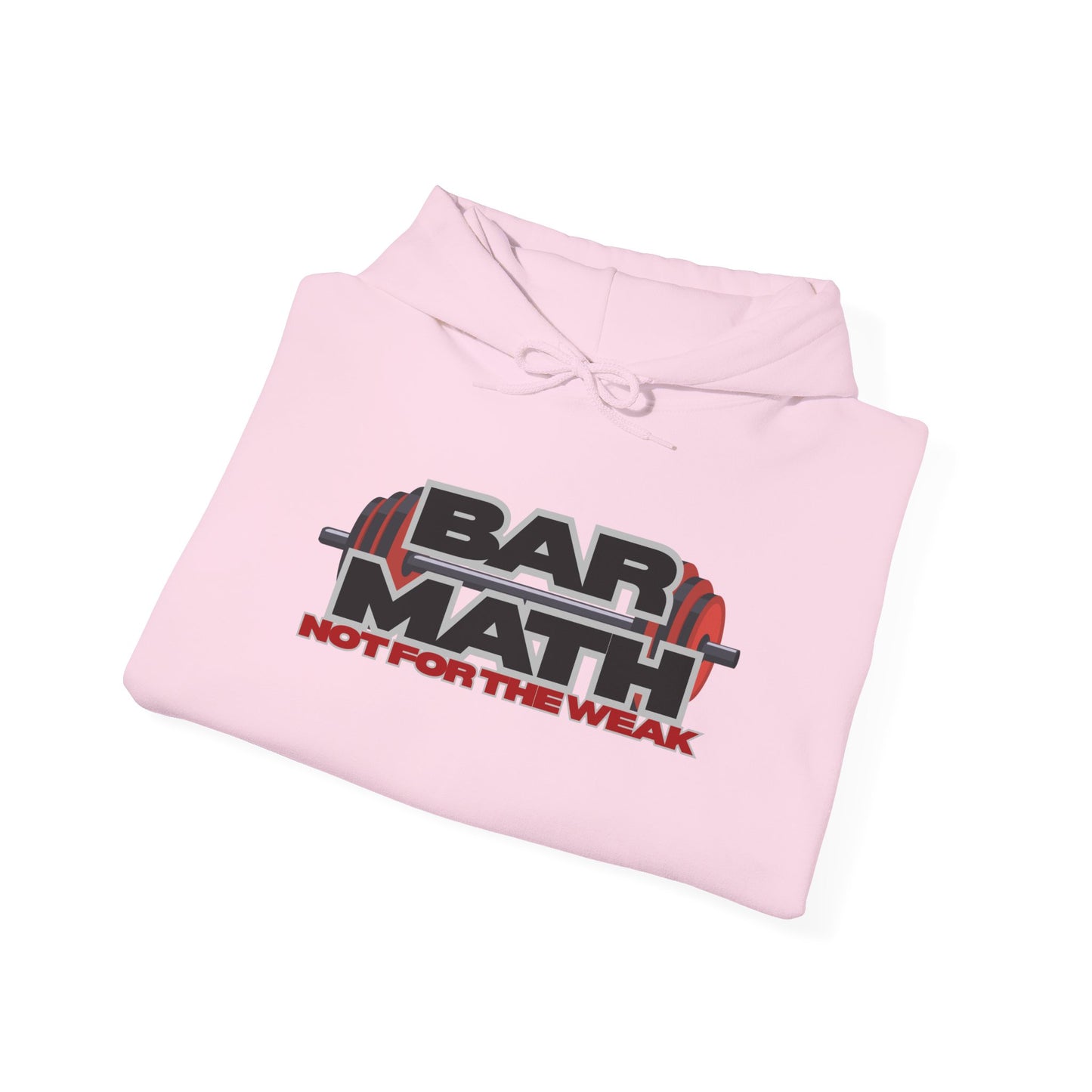 BAR MATH, NOT FOR THE WEAK Heavy Blend™ Hoodie Sweatshirt