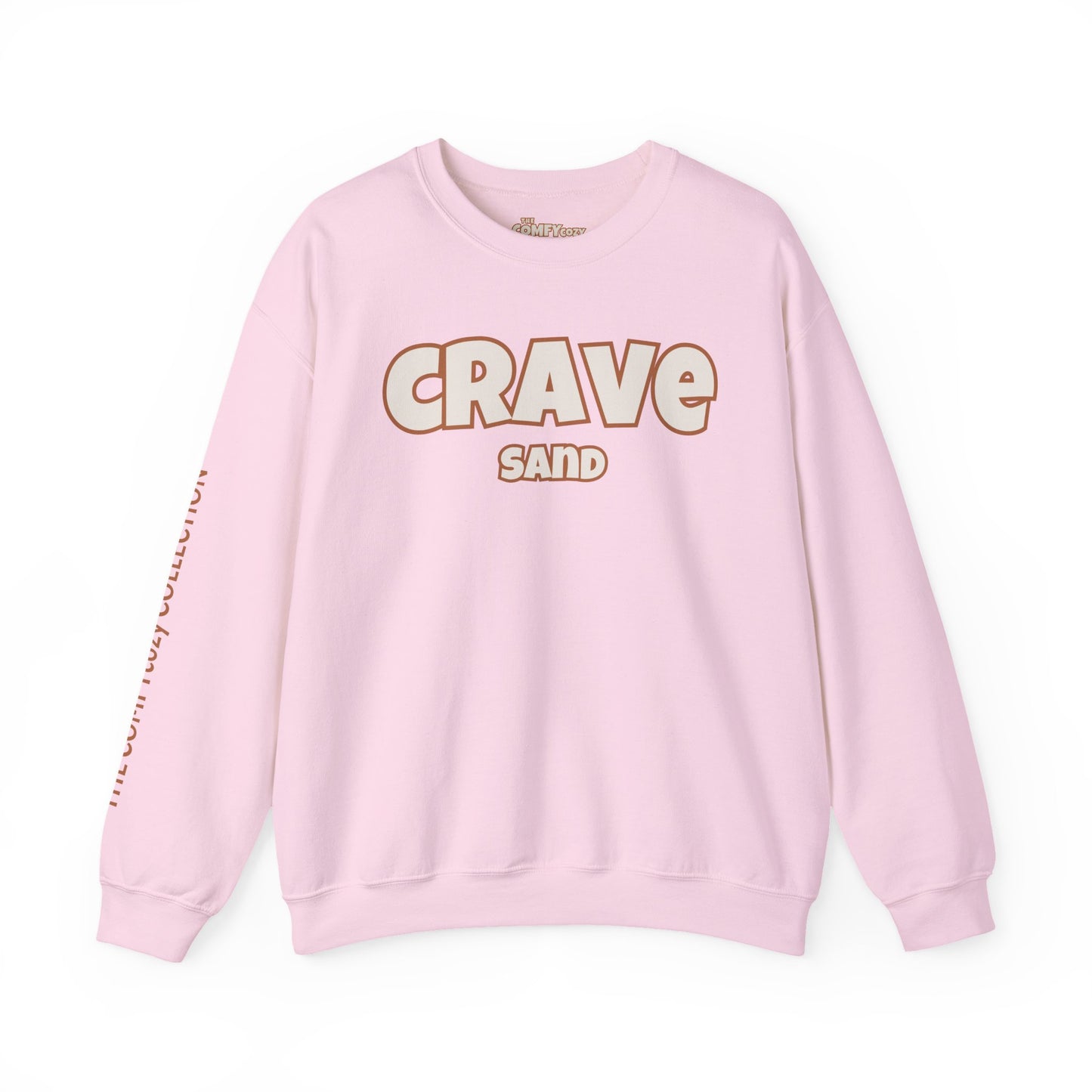 CRAVE SAND Cozy Sweatshirt