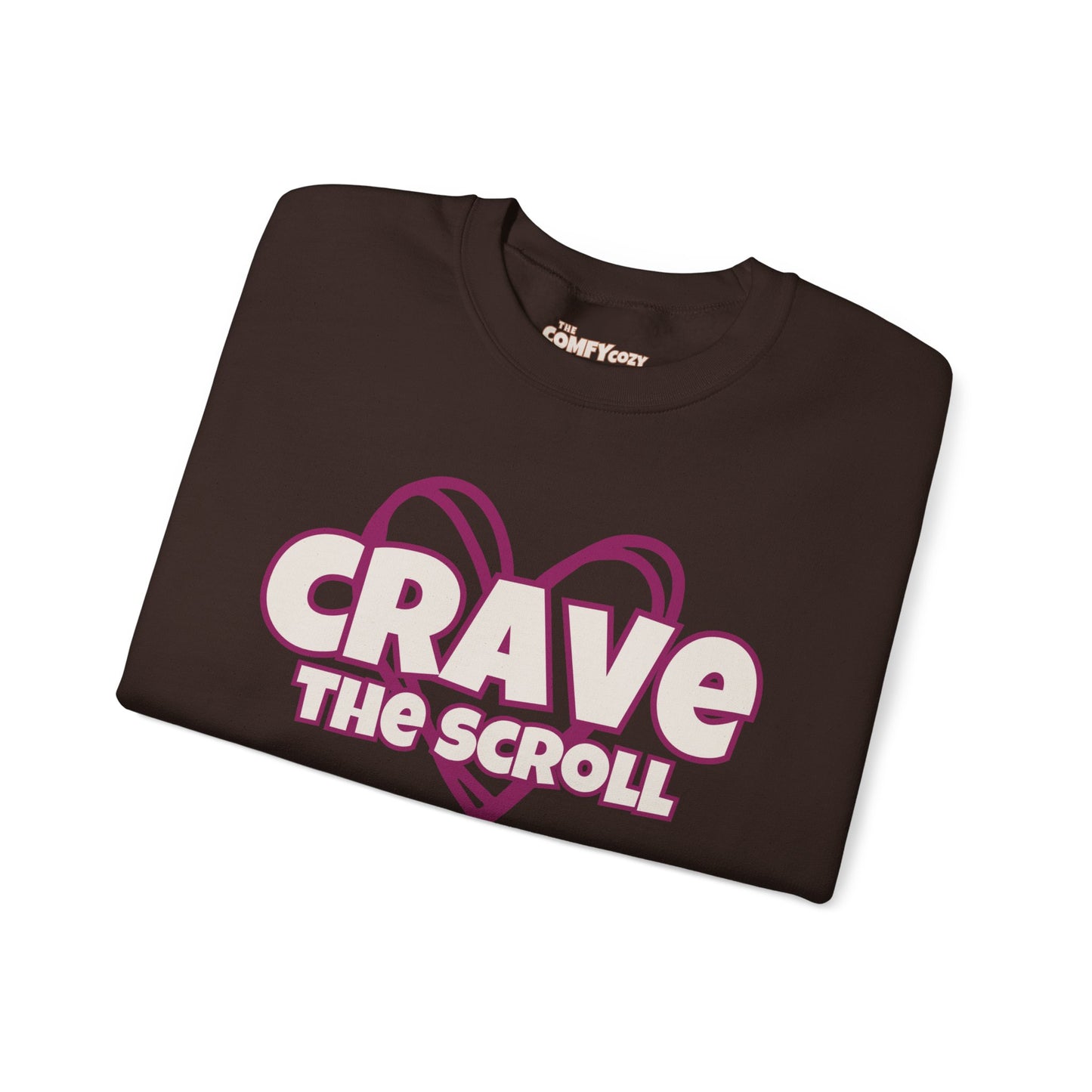 CRAVE THE SCROLL COMFYcozy Sweatshirt