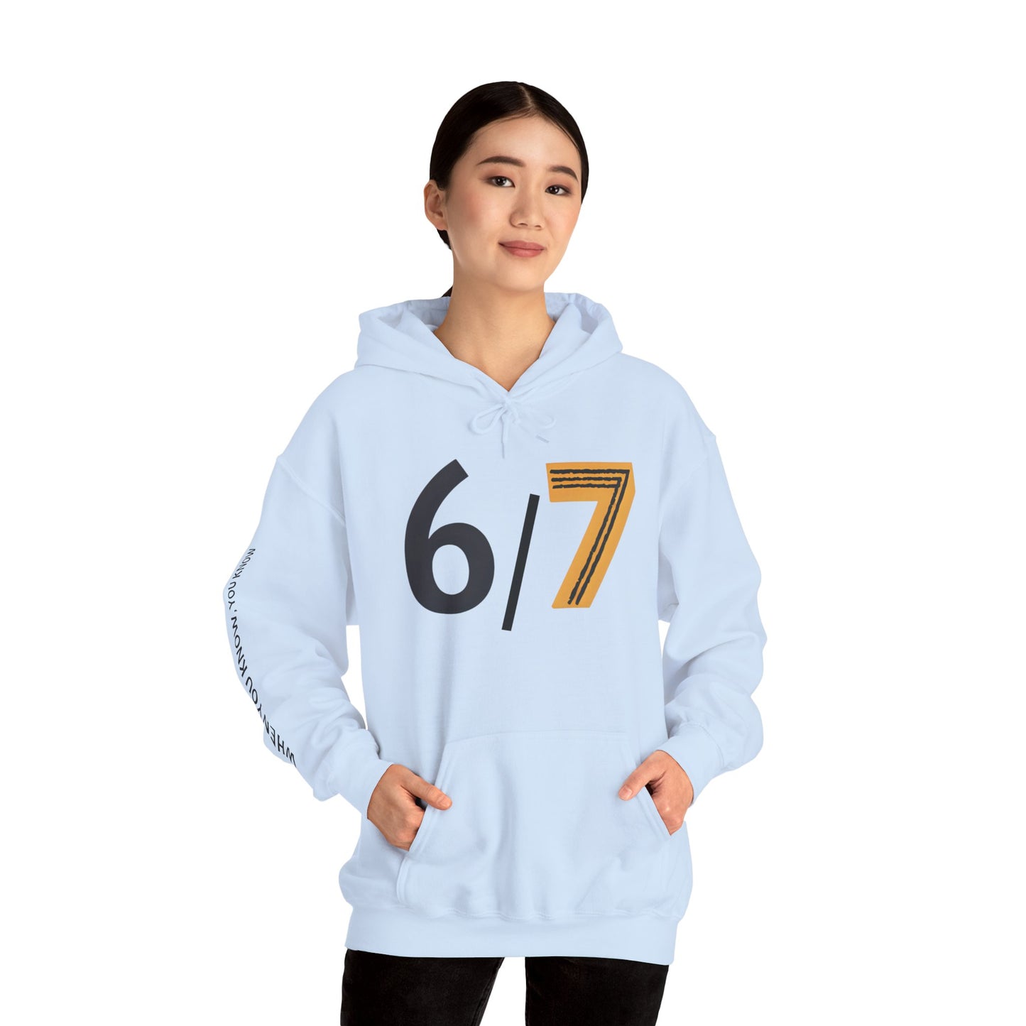 6/7 When You Know, You Know Cozy Heavy Blend™ Hoodie Sweatshirt