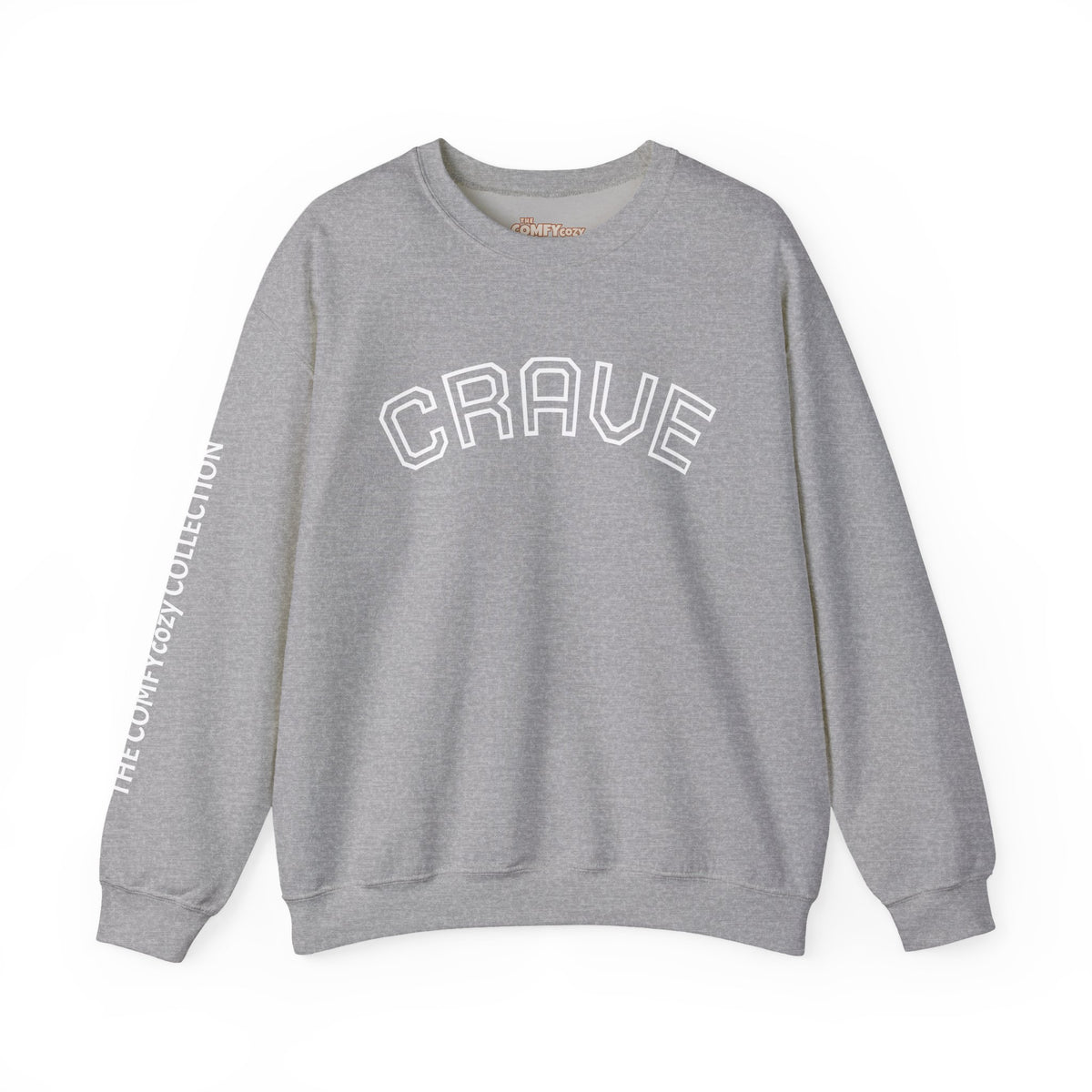 CRAVE COMFYcozy Sweatshirt