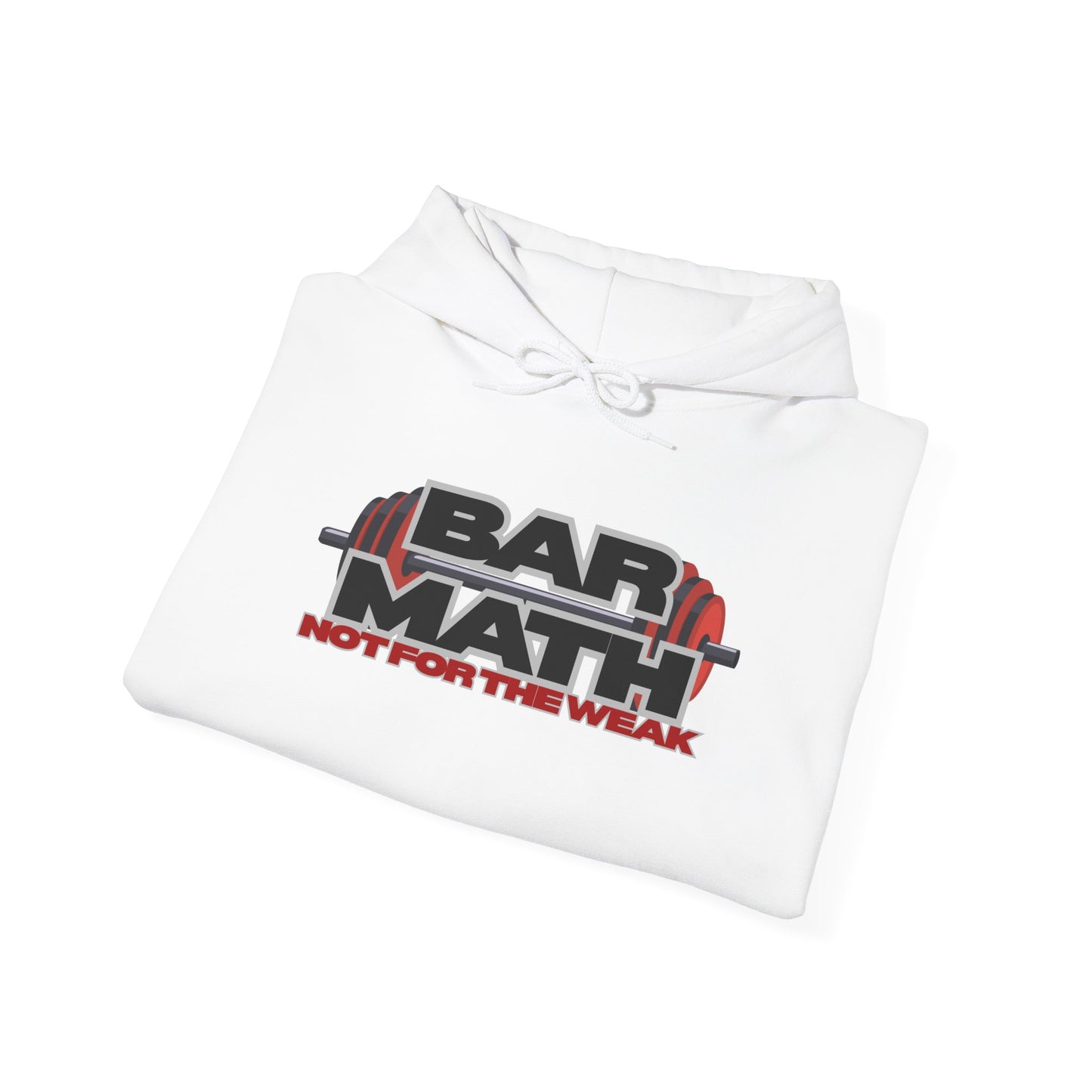 BAR MATH, NOT FOR THE WEAK Heavy Blend™ Hoodie Sweatshirt