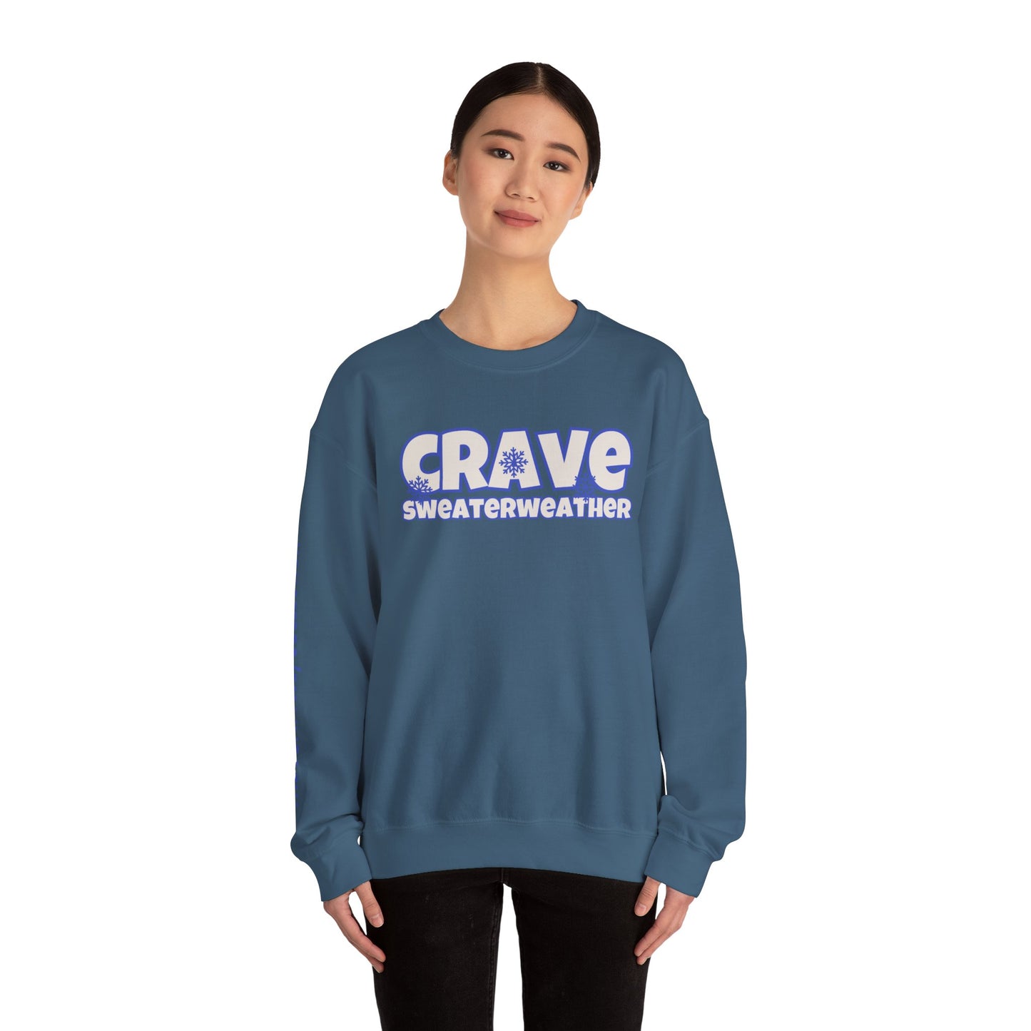 CRAVE SWEATERWEATHER  COMFYcozy Sweatshirt