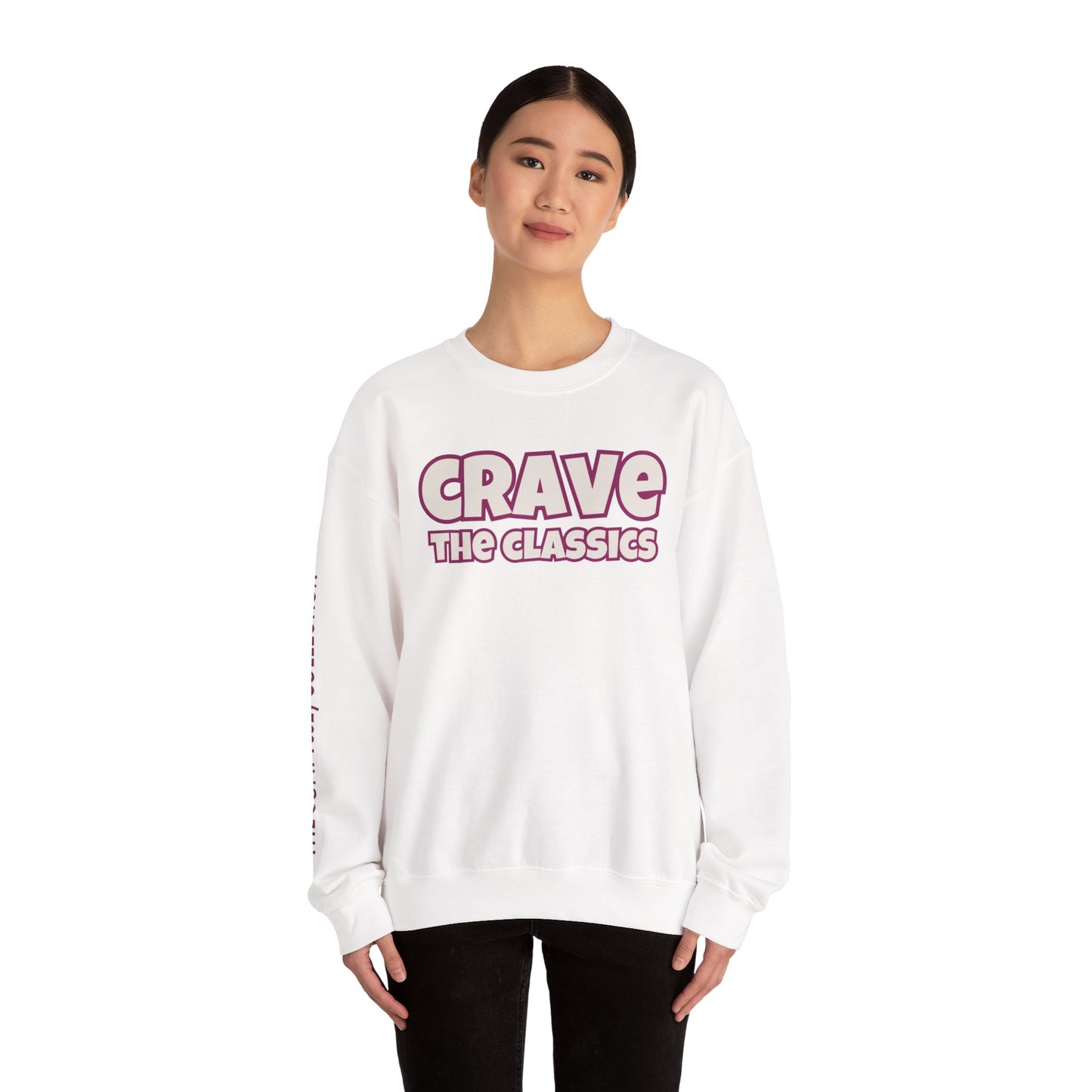 CRAVE THE CLASSICS COMFYcozy Sweatshirt