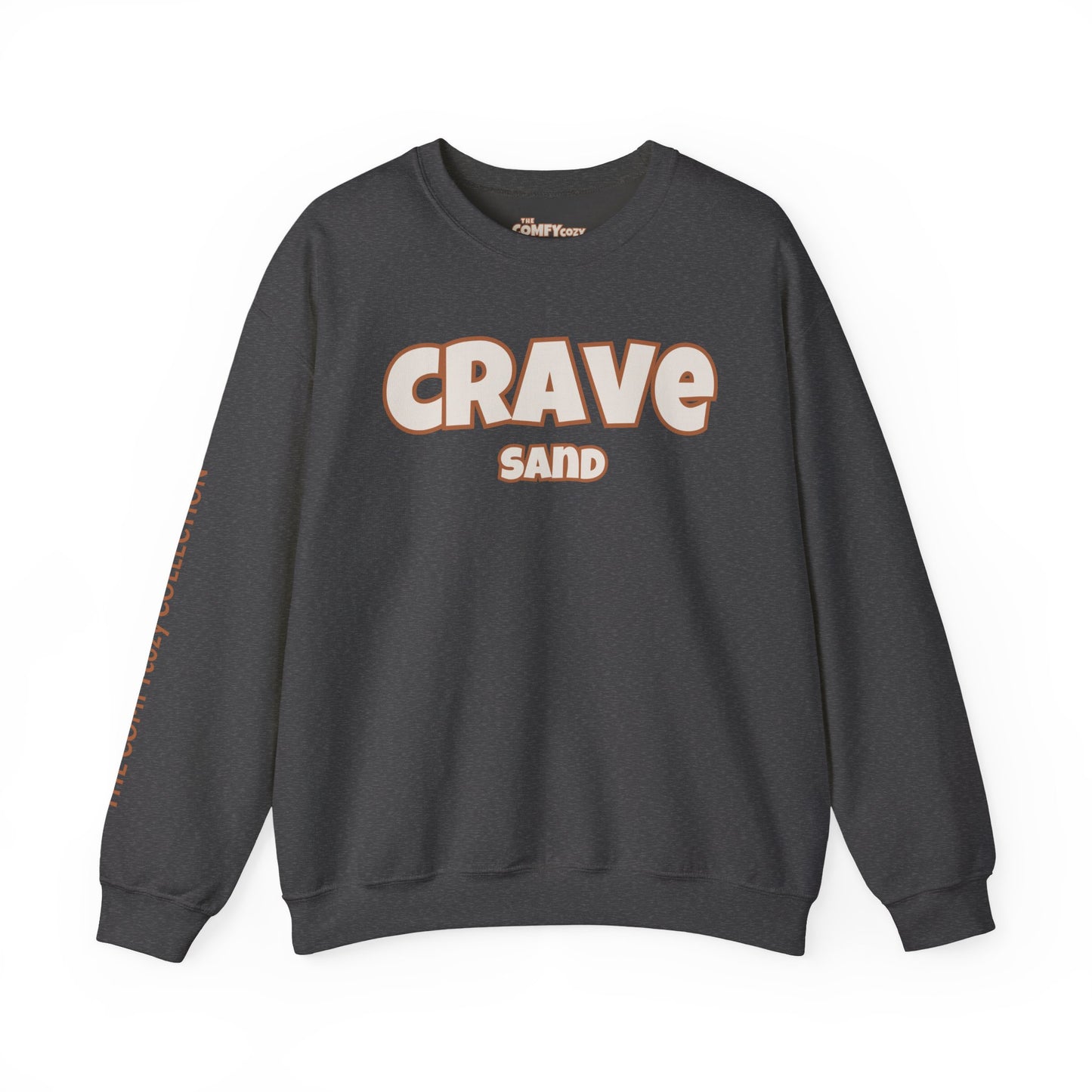 CRAVE SAND Cozy Sweatshirt