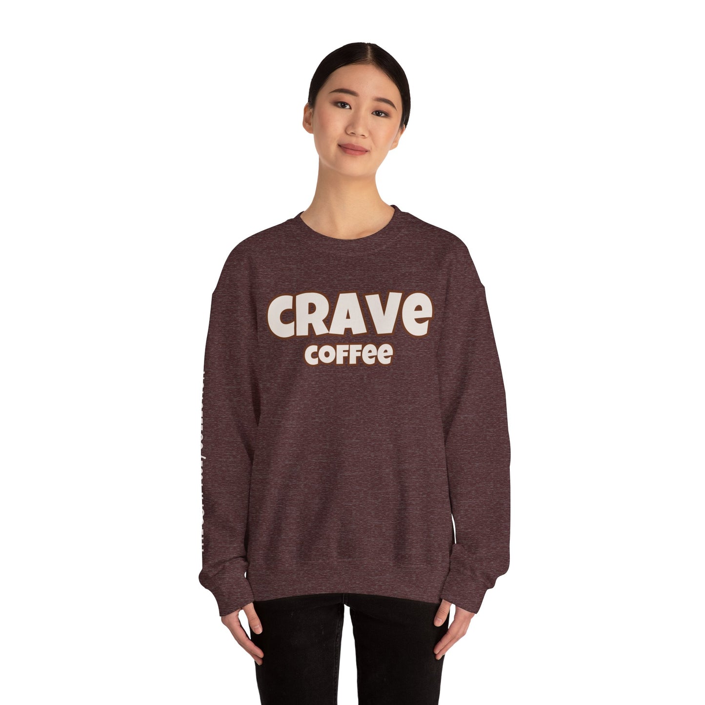 CRAVE COFFEE Cozy Sweatshirt Smooth