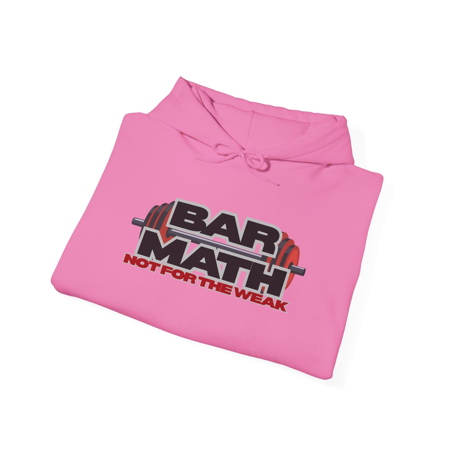 BAR MATH, NOT FOR THE WEAK Heavy Blend™ Hoodie Sweatshirt