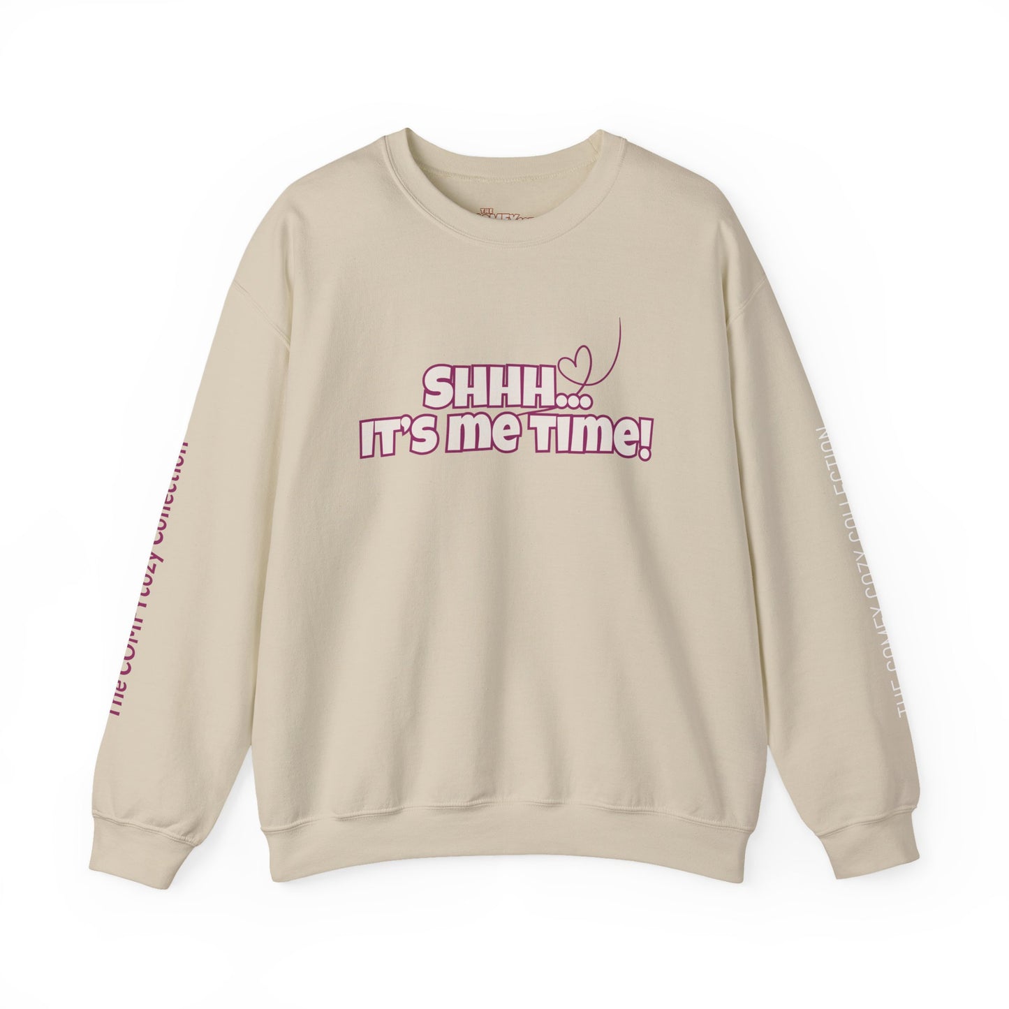 Shhh It's Me Time COMFYcozy crewneck sweatshirt