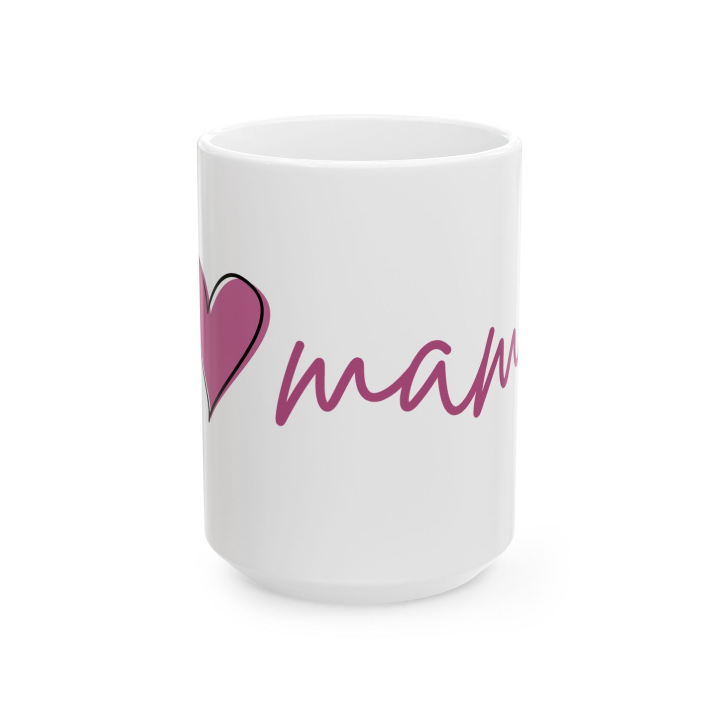 Mama Heart Coffee Mug (15oz)