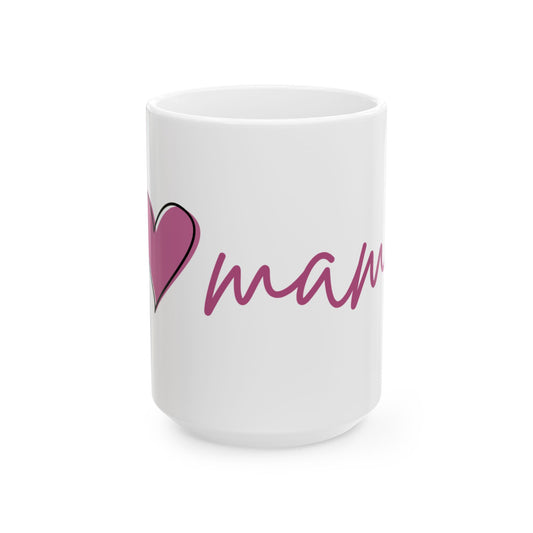 Mama Heart Coffee Mug (15oz)