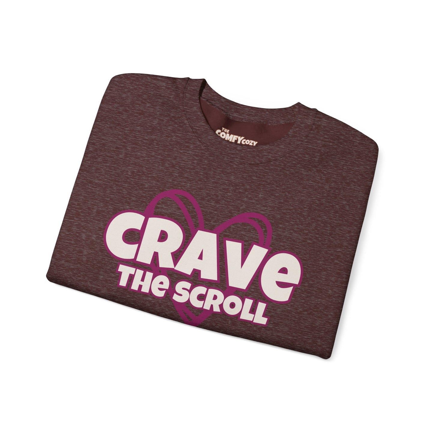 CRAVE THE SCROLL COMFYcozy Sweatshirt
