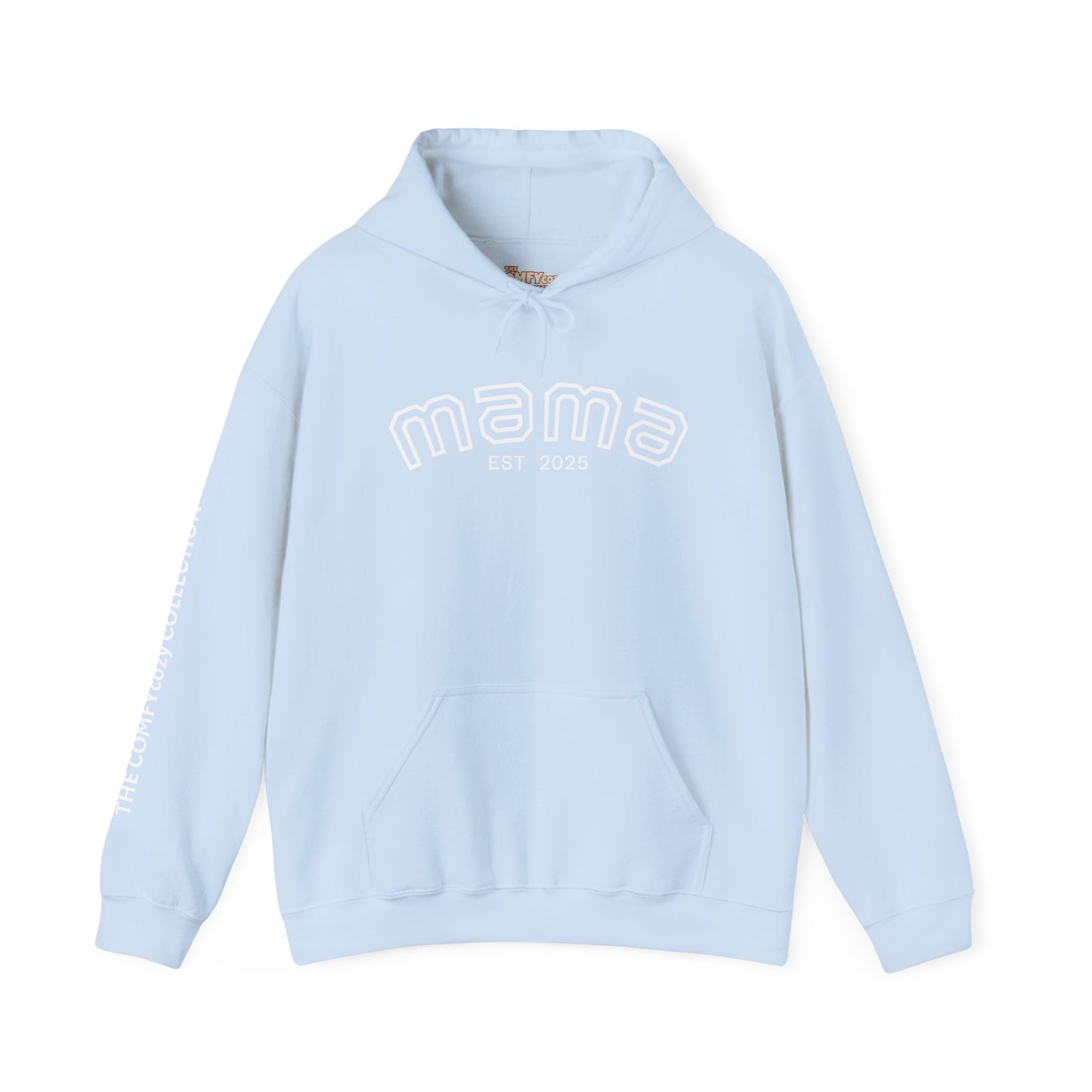 2025 MAMA  Est 2025 COMFYcozy Heavy Blend™ Hooded Sweatshirt