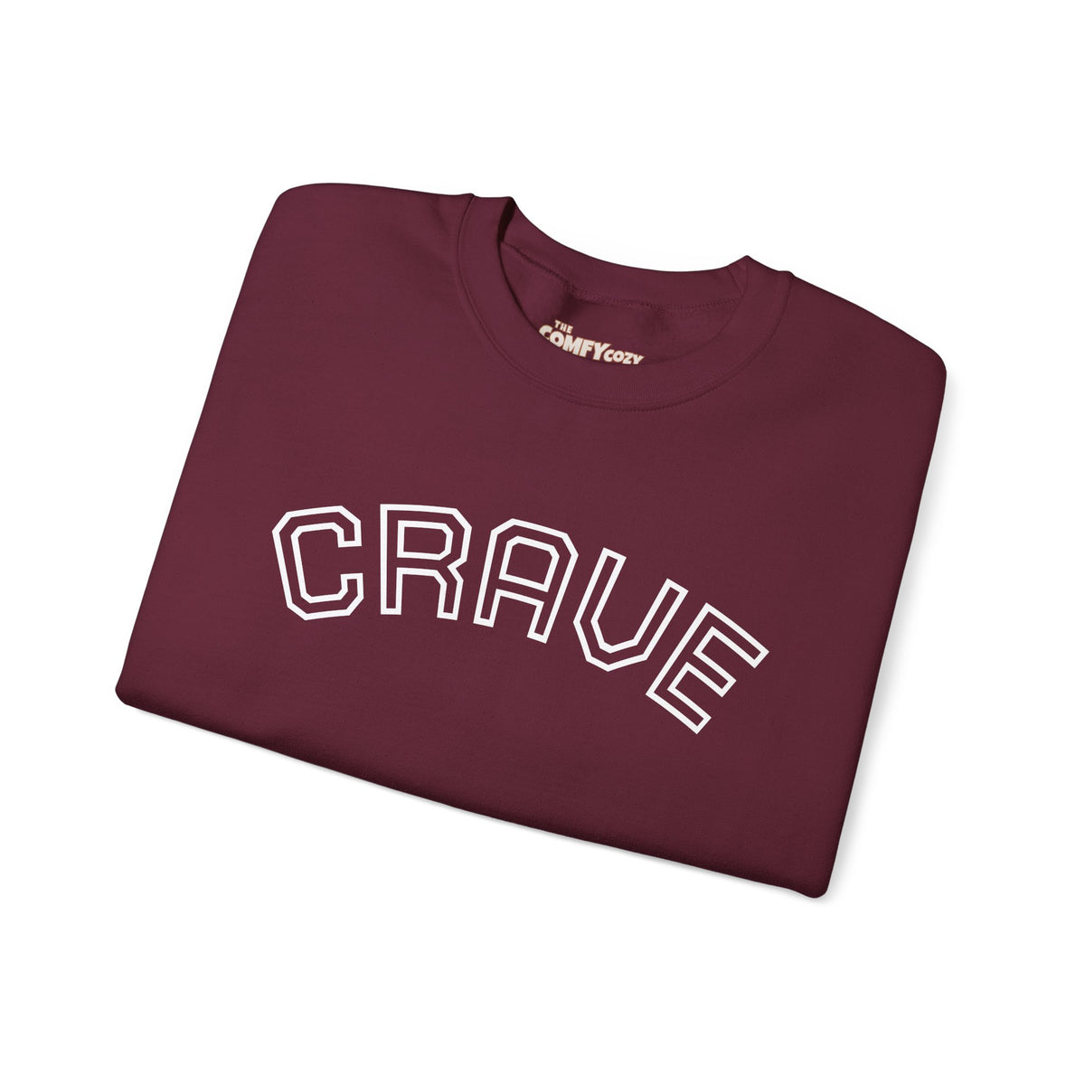 CRAVE COMFYcozy Sweatshirt