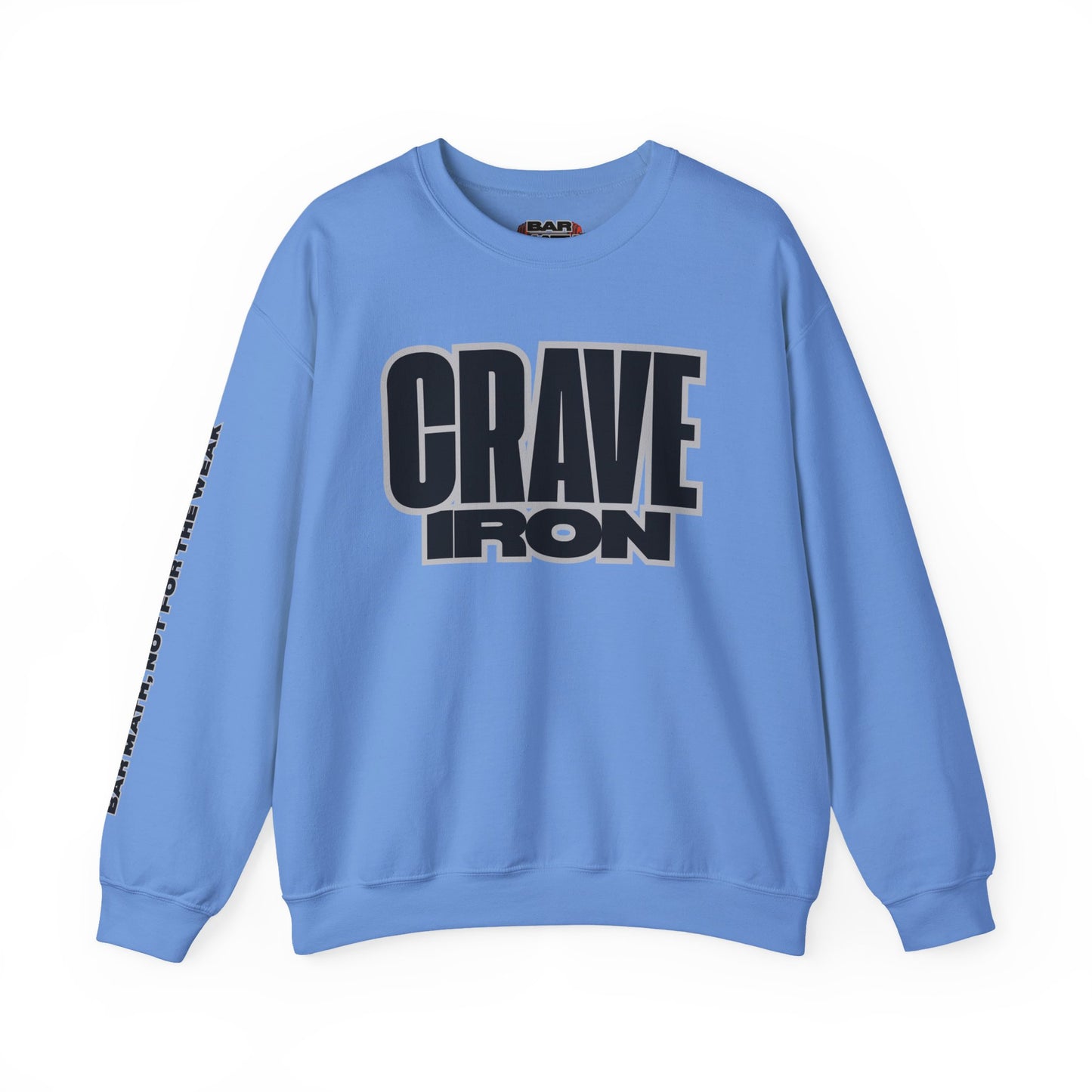 CRAVE IRON, BAR MATH Crewneck Sweatshirt